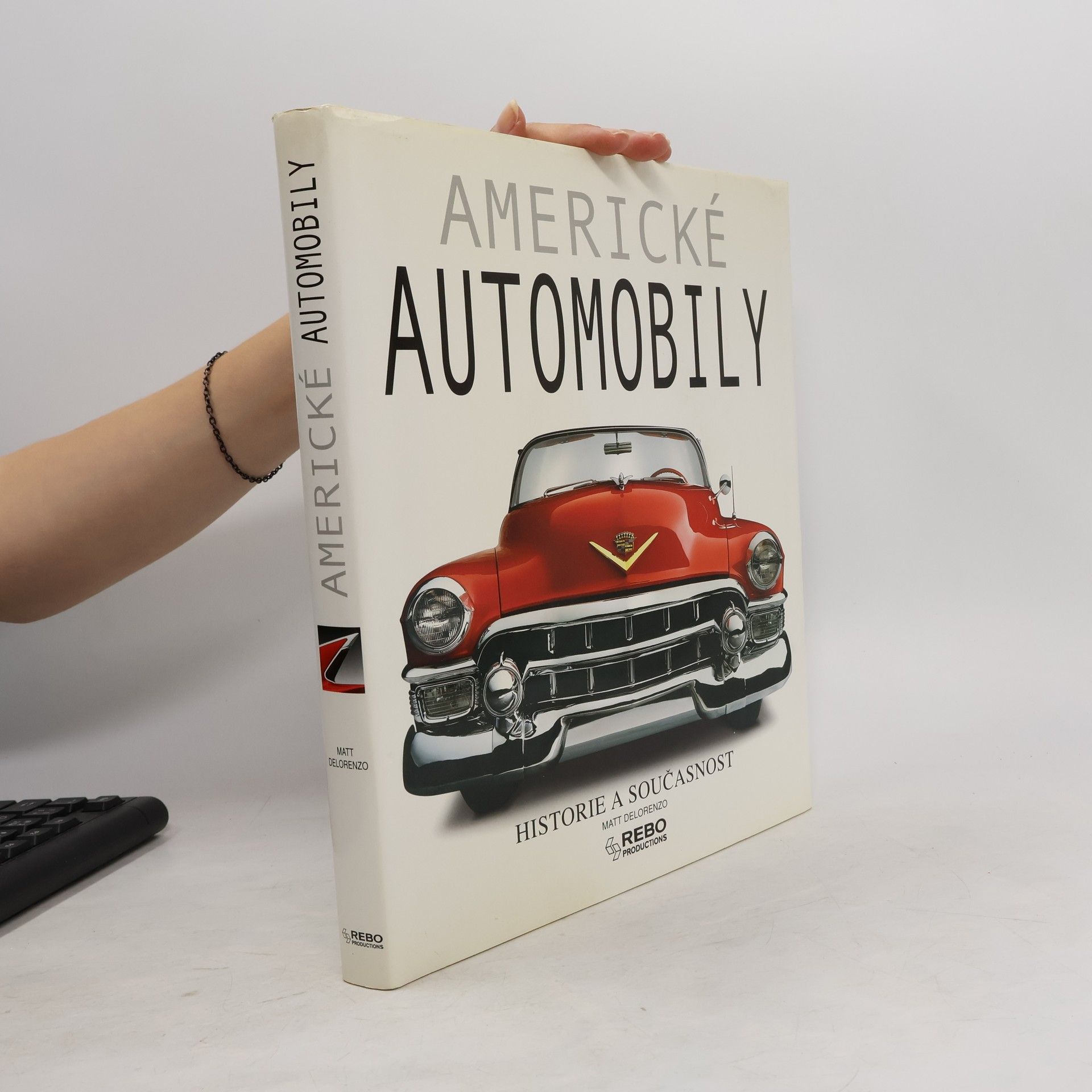 Matt DeLorenzo Americké automobily. Historie a současnost