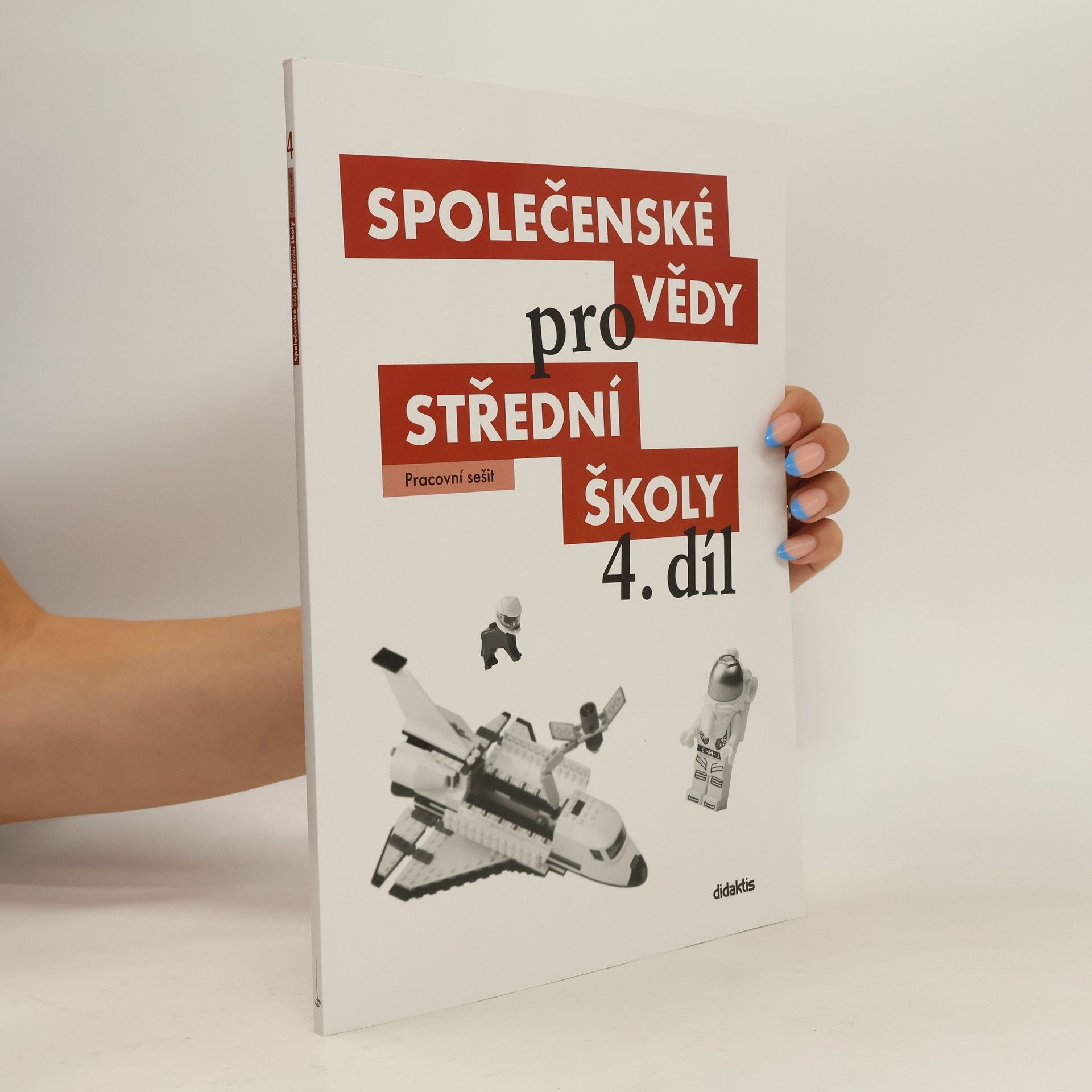 Radim Brázda Společenské vědy pro střední školy. 4. díl, Pracovní sešit