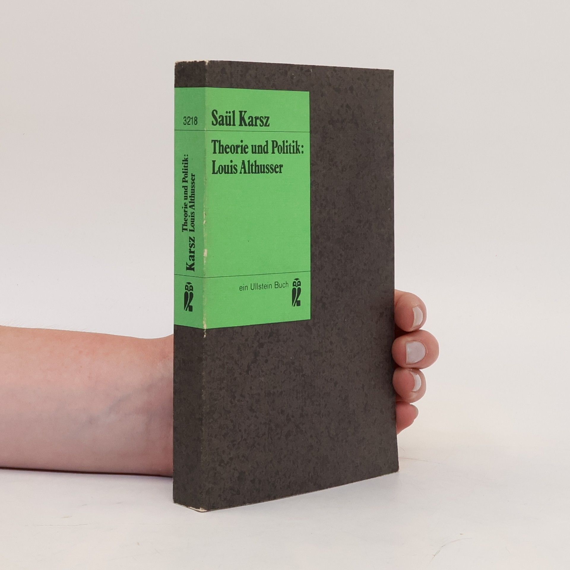 Saül Karsz Theorie und Politik, Louis Althusser