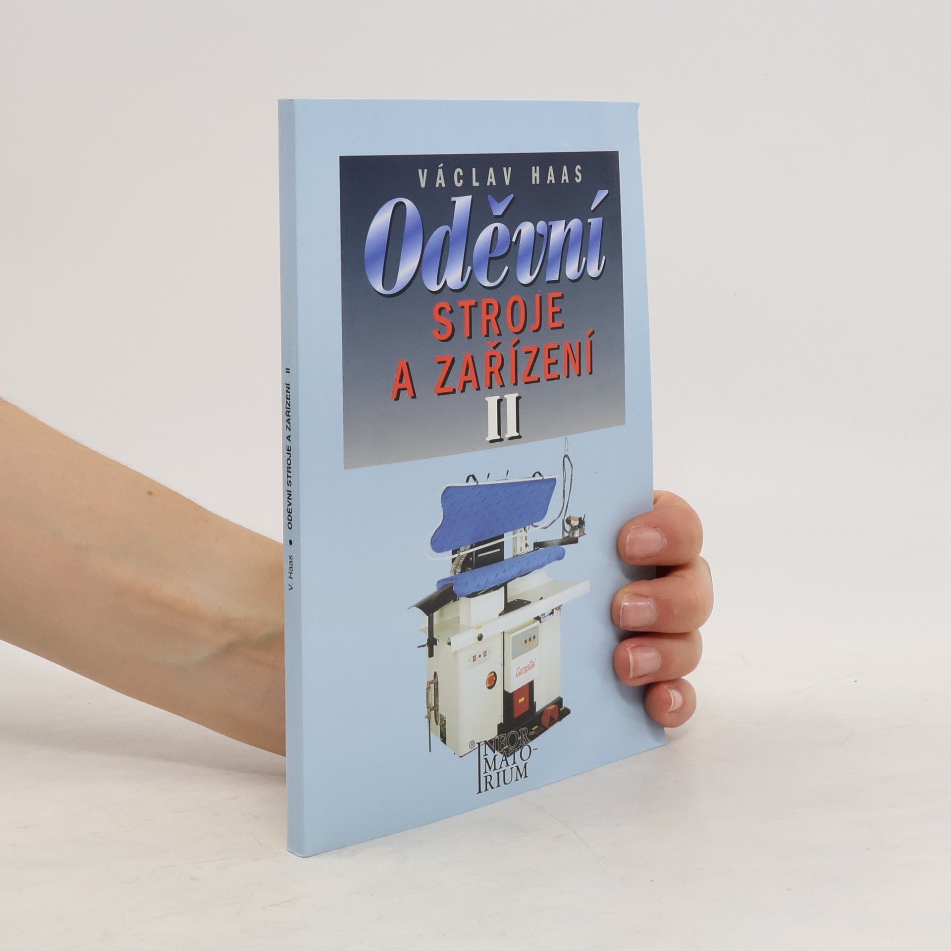 Václav Haas Oděvní stroje a zařízení II