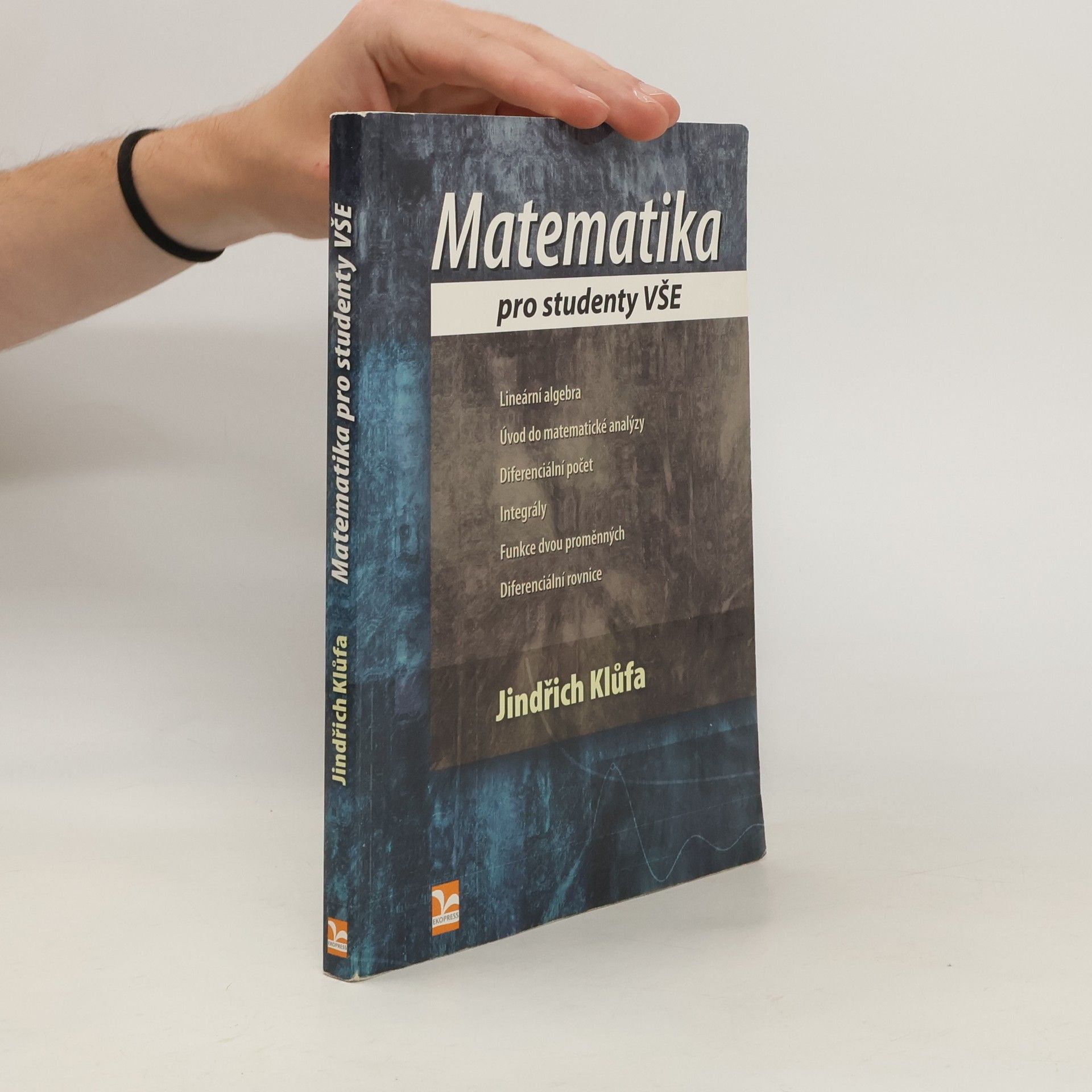 Jindřich Klůfa Matematika pro studenty VŠE