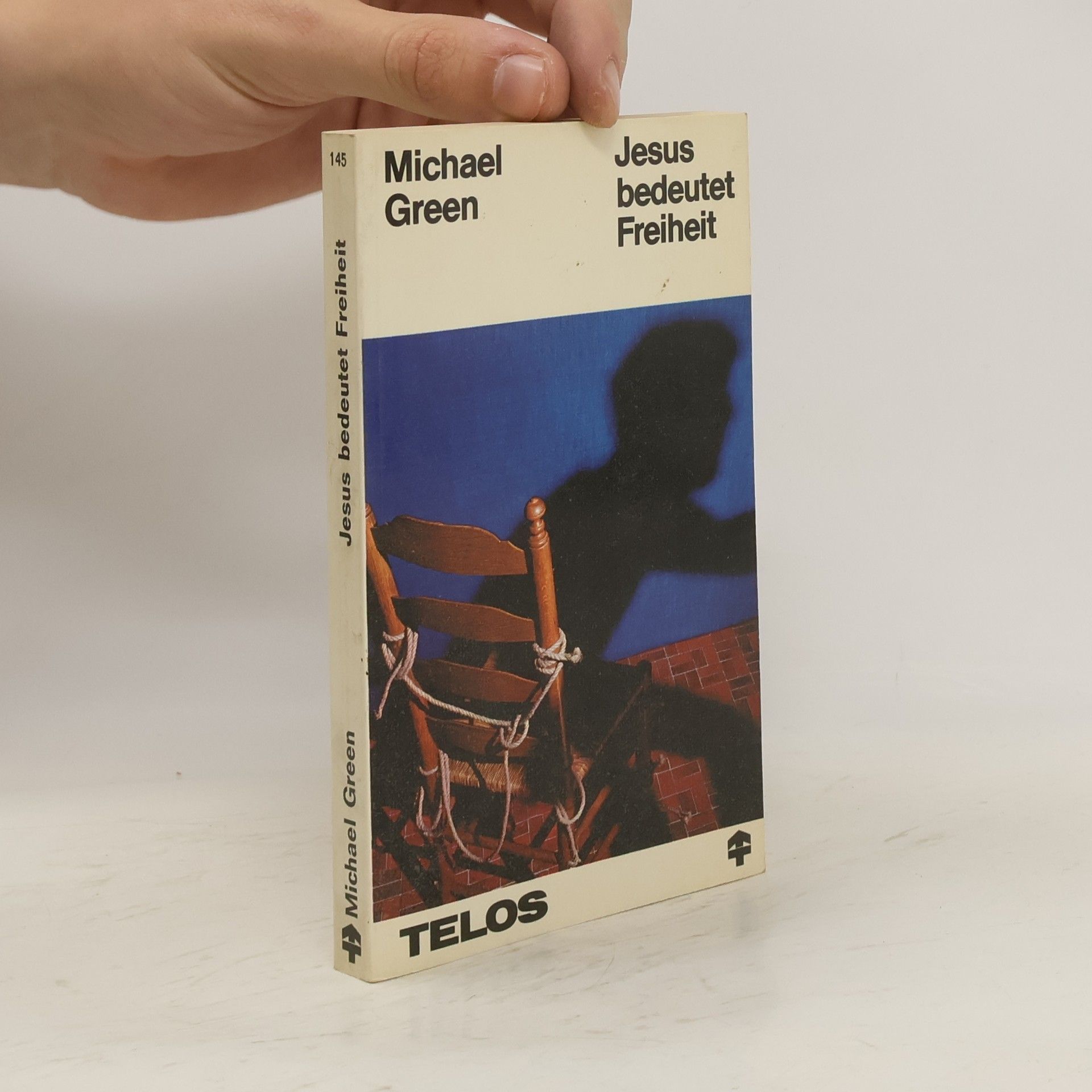Michael Green Jesus bedeutet Freiheit