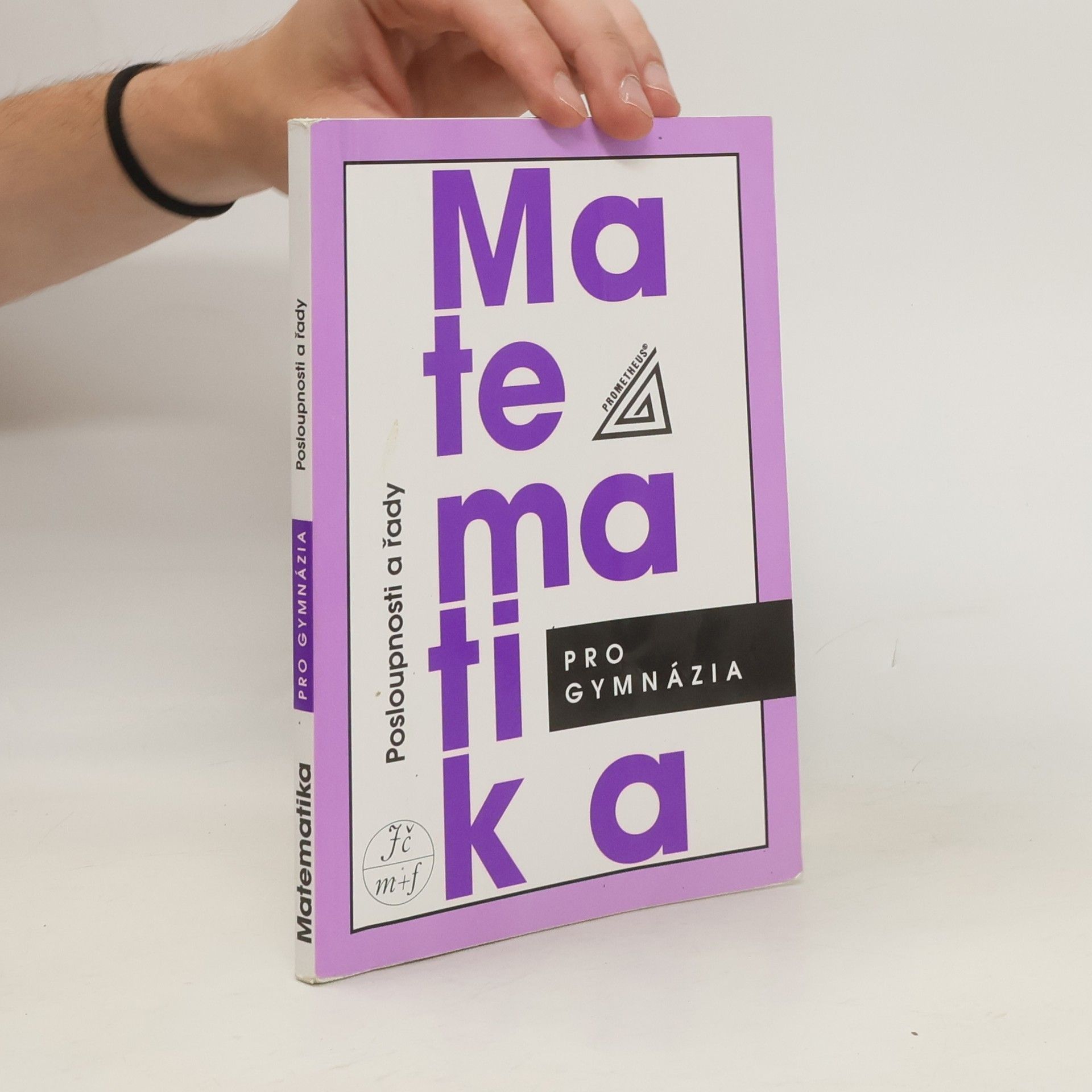 Oldřich Odvárko Matematika pro gymnázia. Posloupnosti a řady