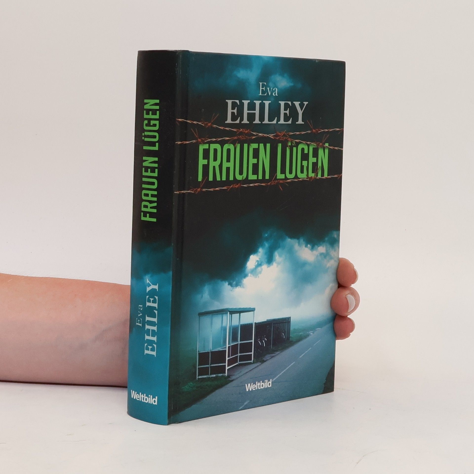Eva Ehley Frauen lügen