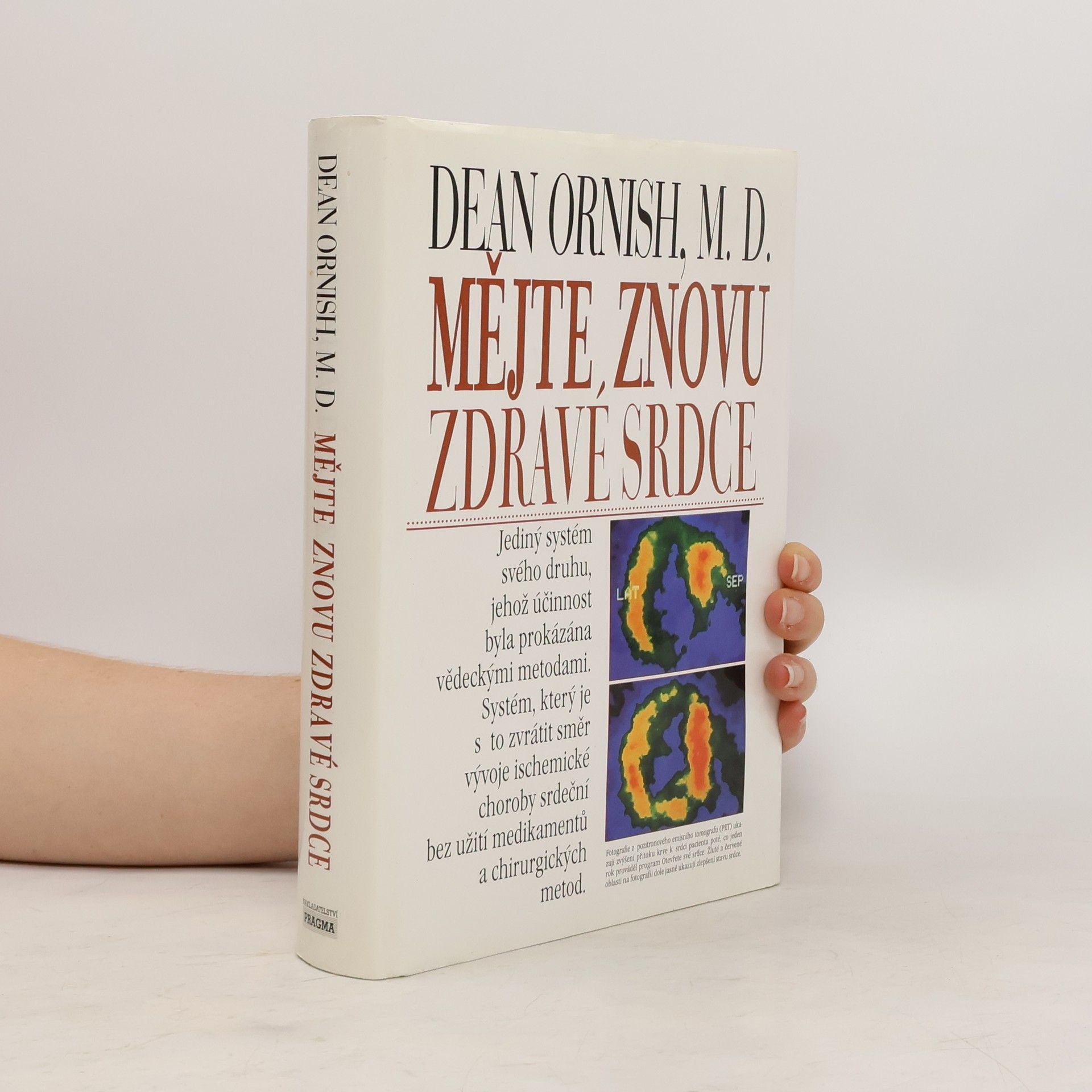 Dean Ornish Mějte znovu zdravé srdce
