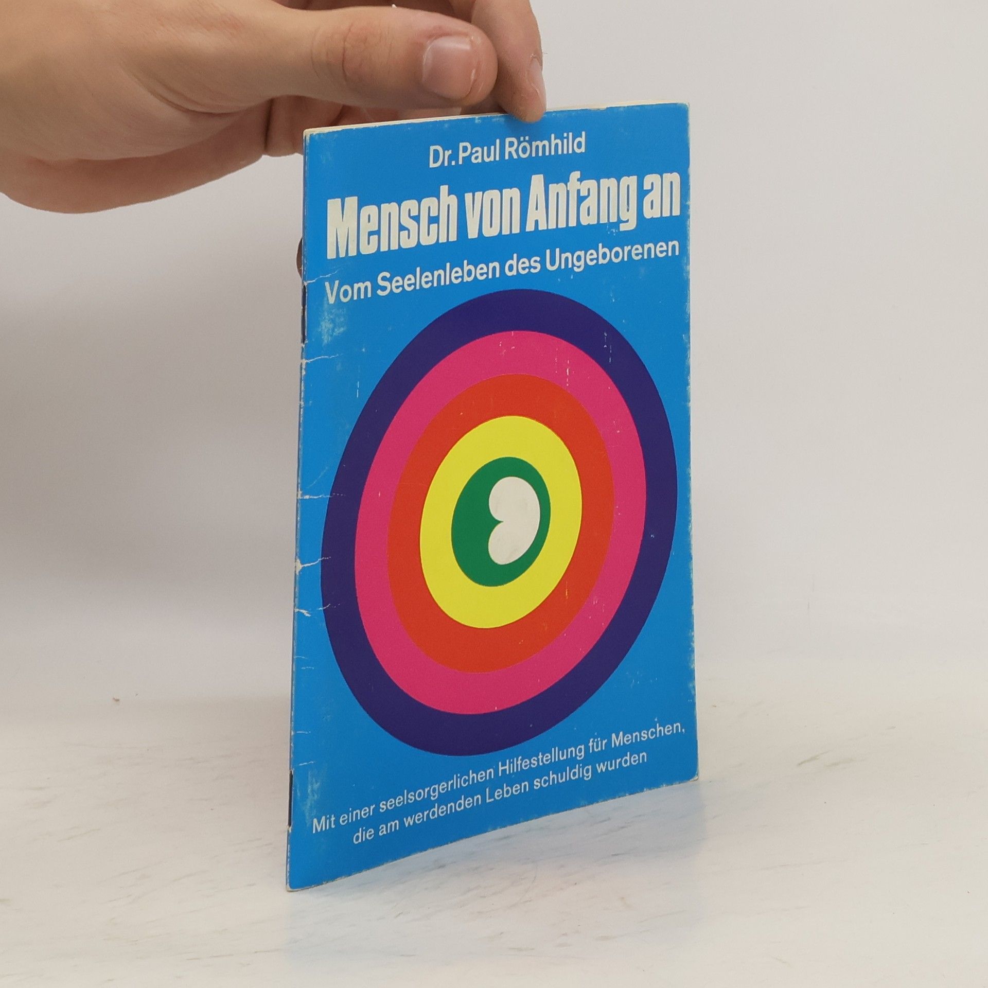 Paul Römhild Mensch von Anfang an