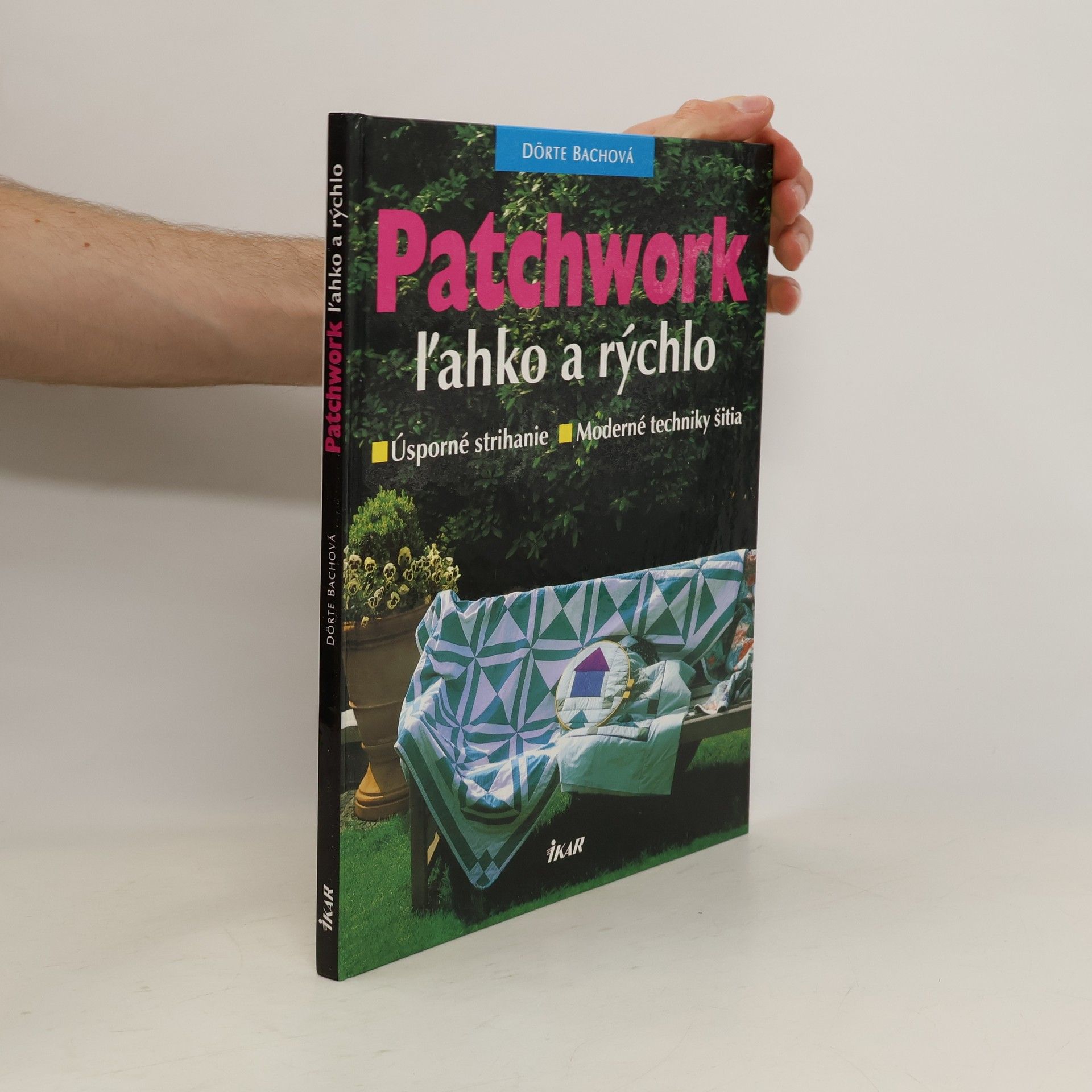 Dörte Bach Patchwork ľahko a rýchlo
