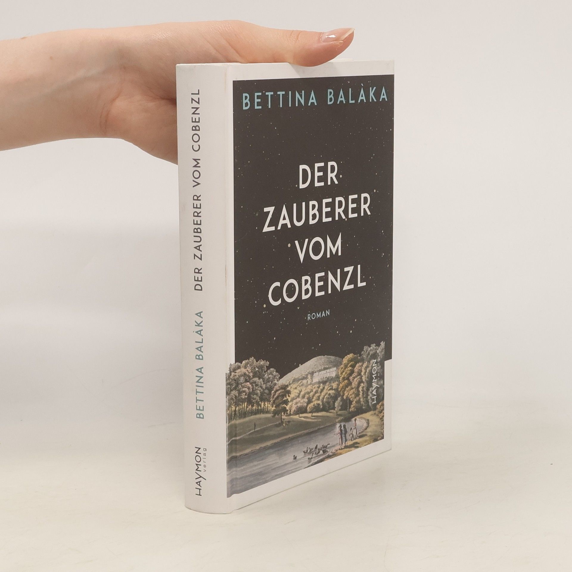 Bettina Balàka Der Zauberer vom Cobenzl