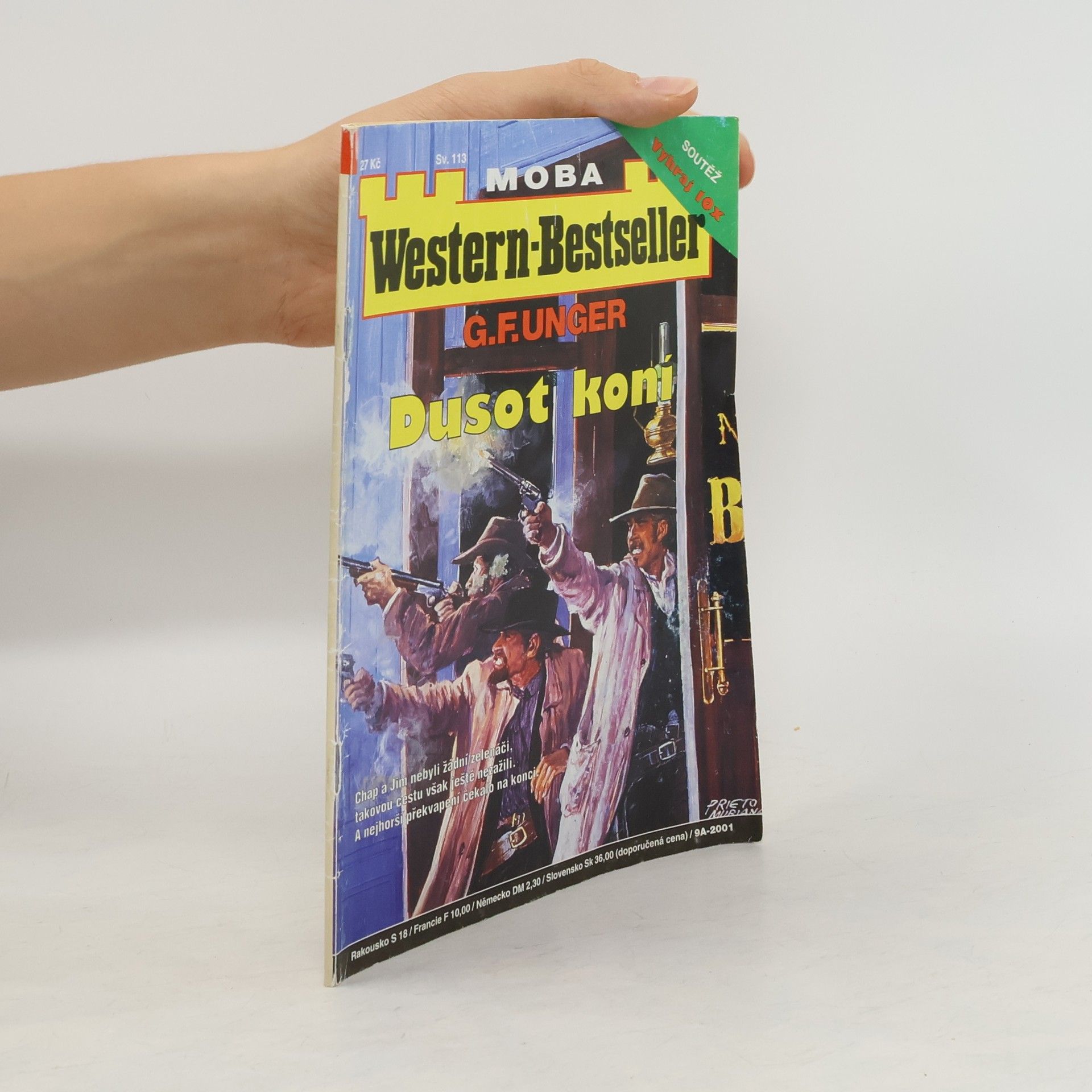 G. F. Unger Western-Bestseller. Dusot komí