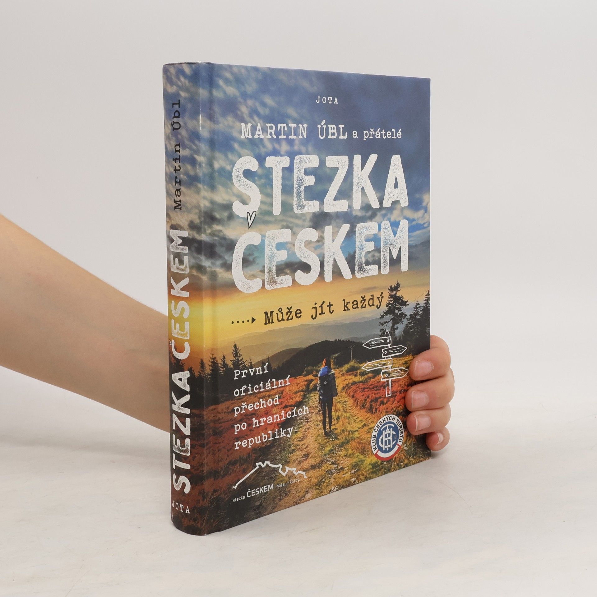 Martin Úbl Stezka Českem : může jít každý