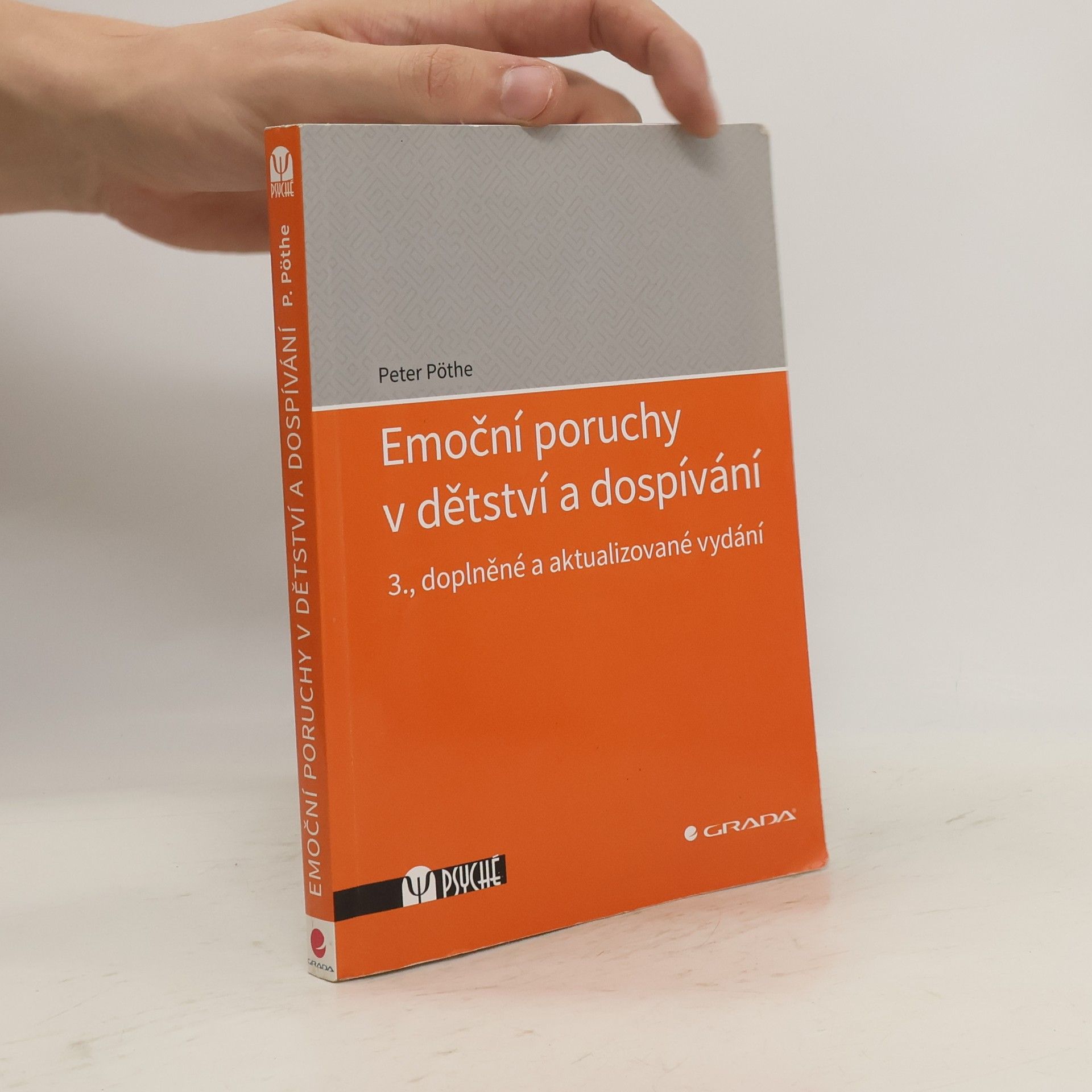 Petr Pöthe Emoční poruchy v dětství a dospívání