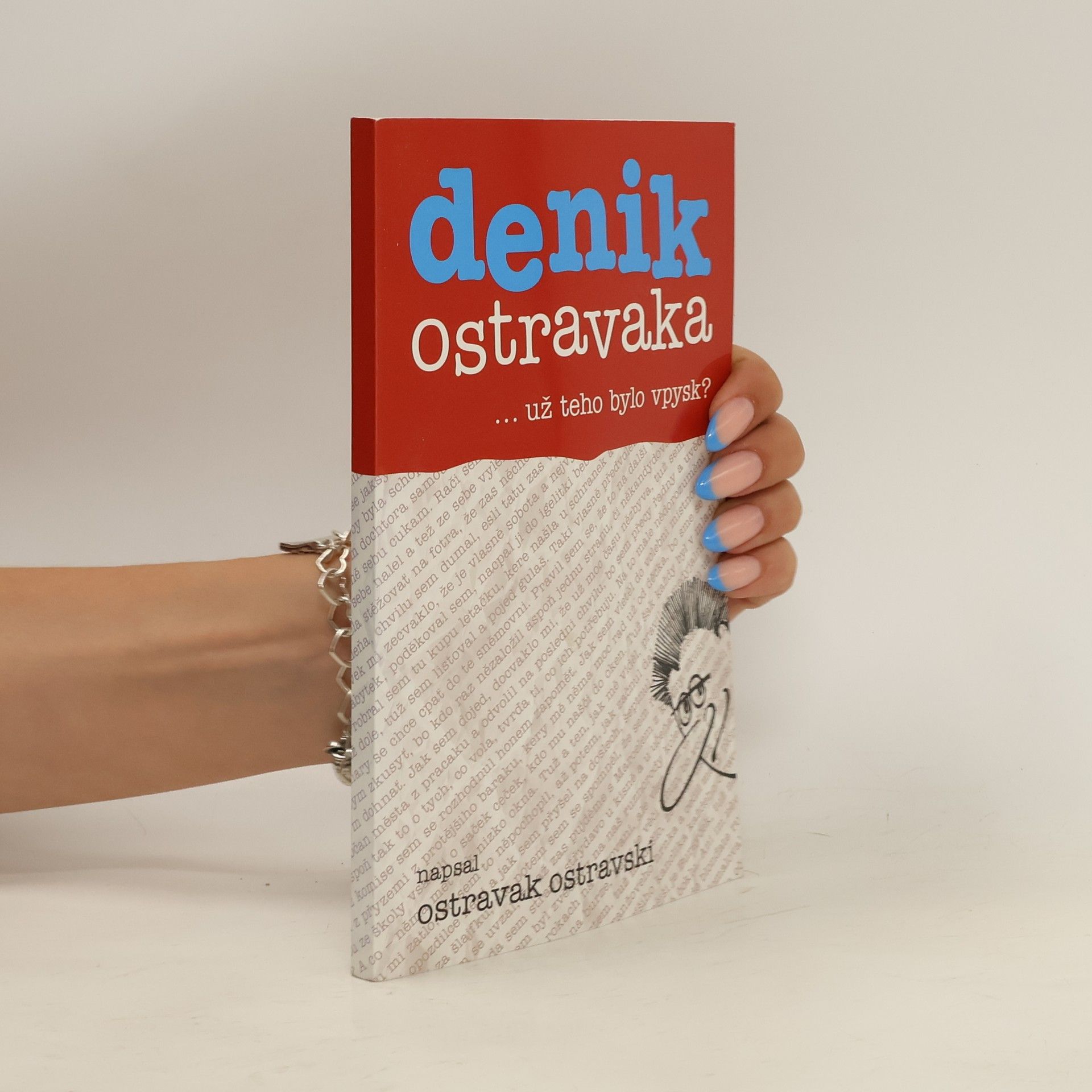 Ostravak Ostravski Denik Ostravaka...už teho bylo vpysk?