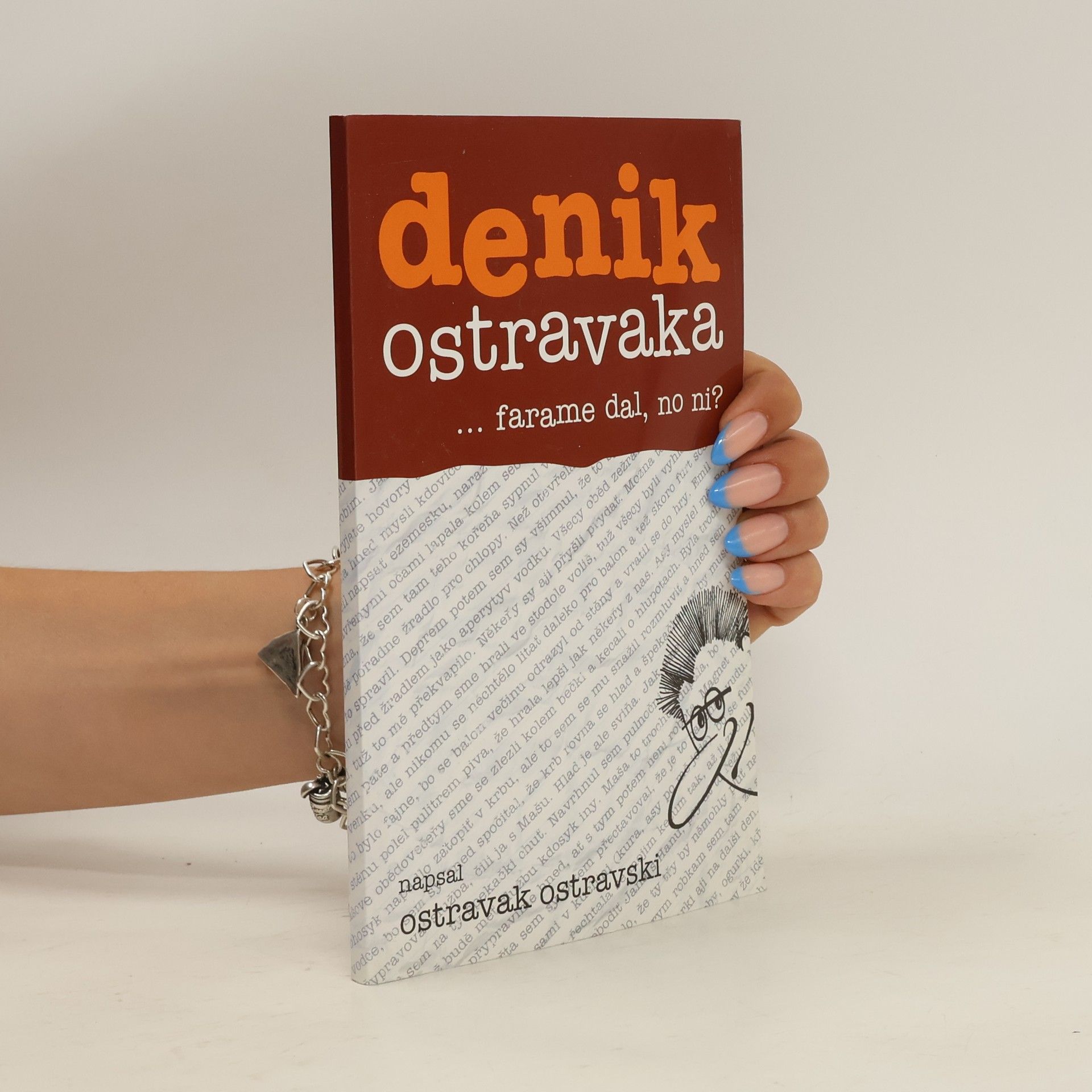 Ostravak Ostravski Denik Ostravaka...farame dal, no ni?