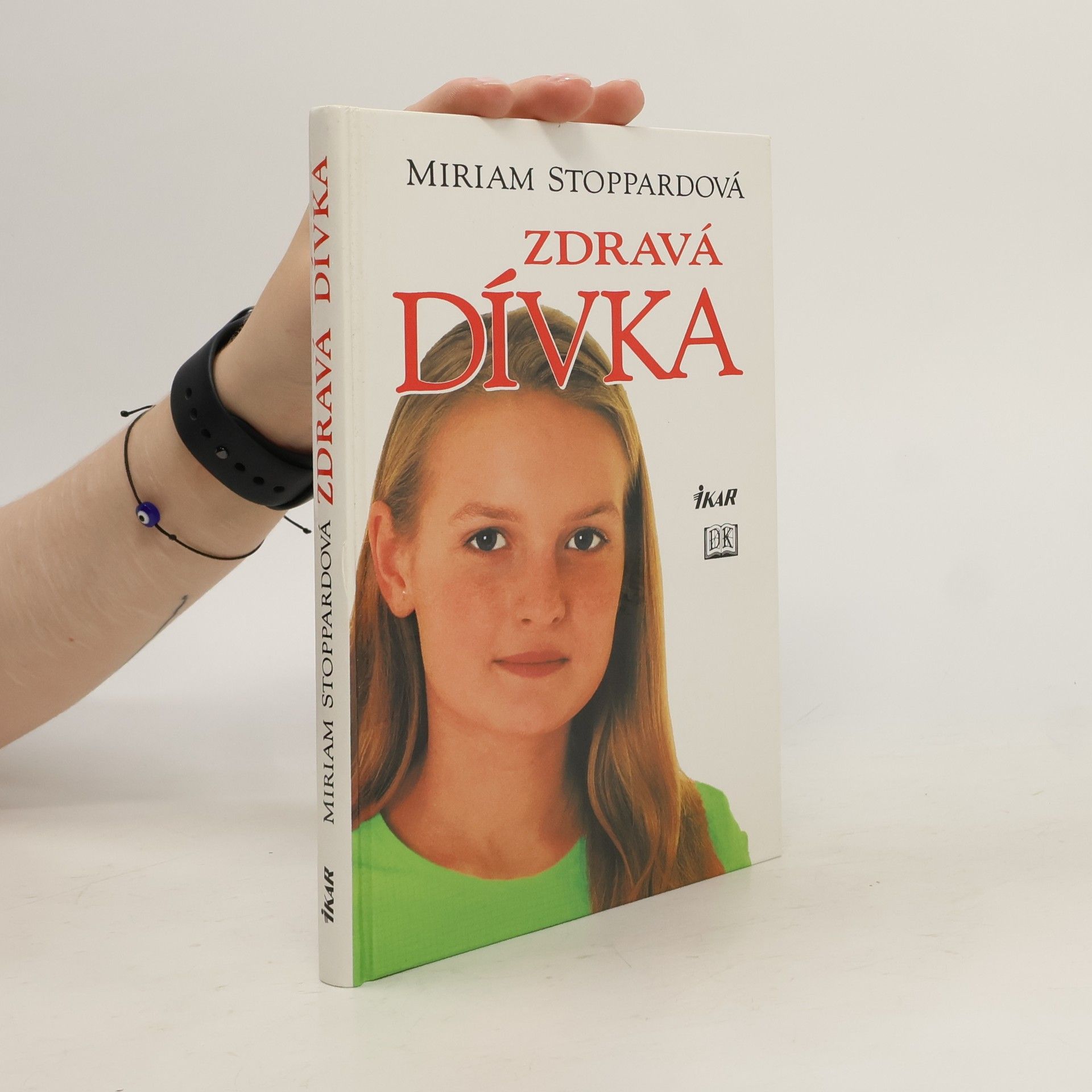 Miriam Stoppard Zdravá dívka