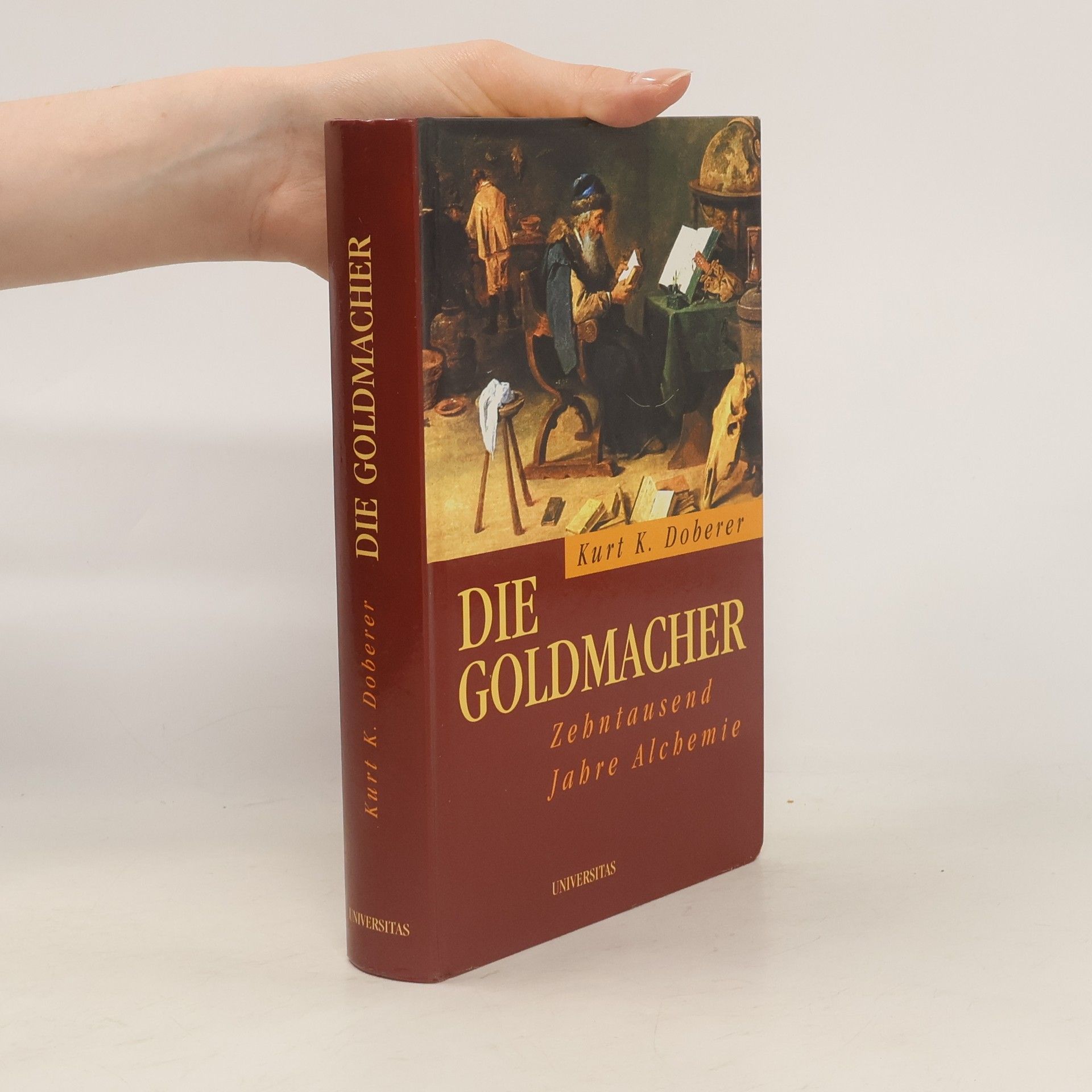 Kurt Karl Doberer Die Goldmacher