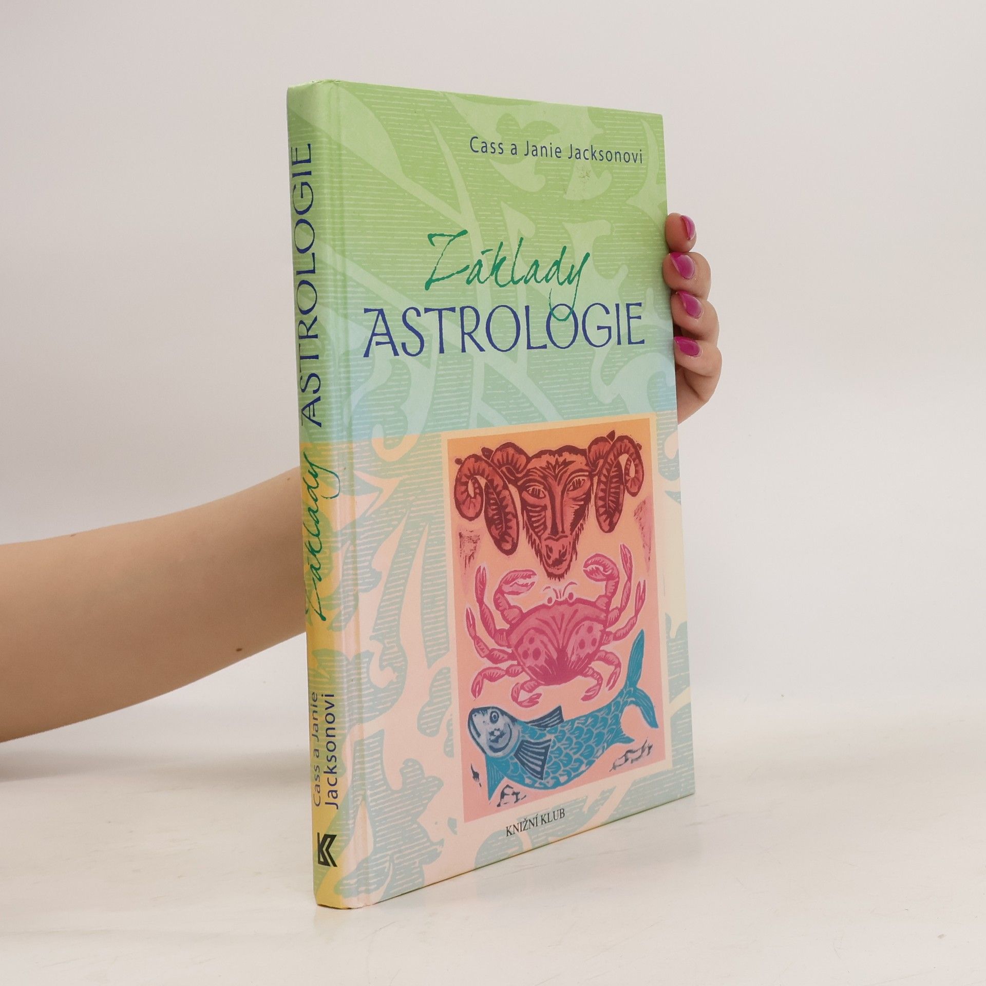 Cass Jackson Základy astrologie