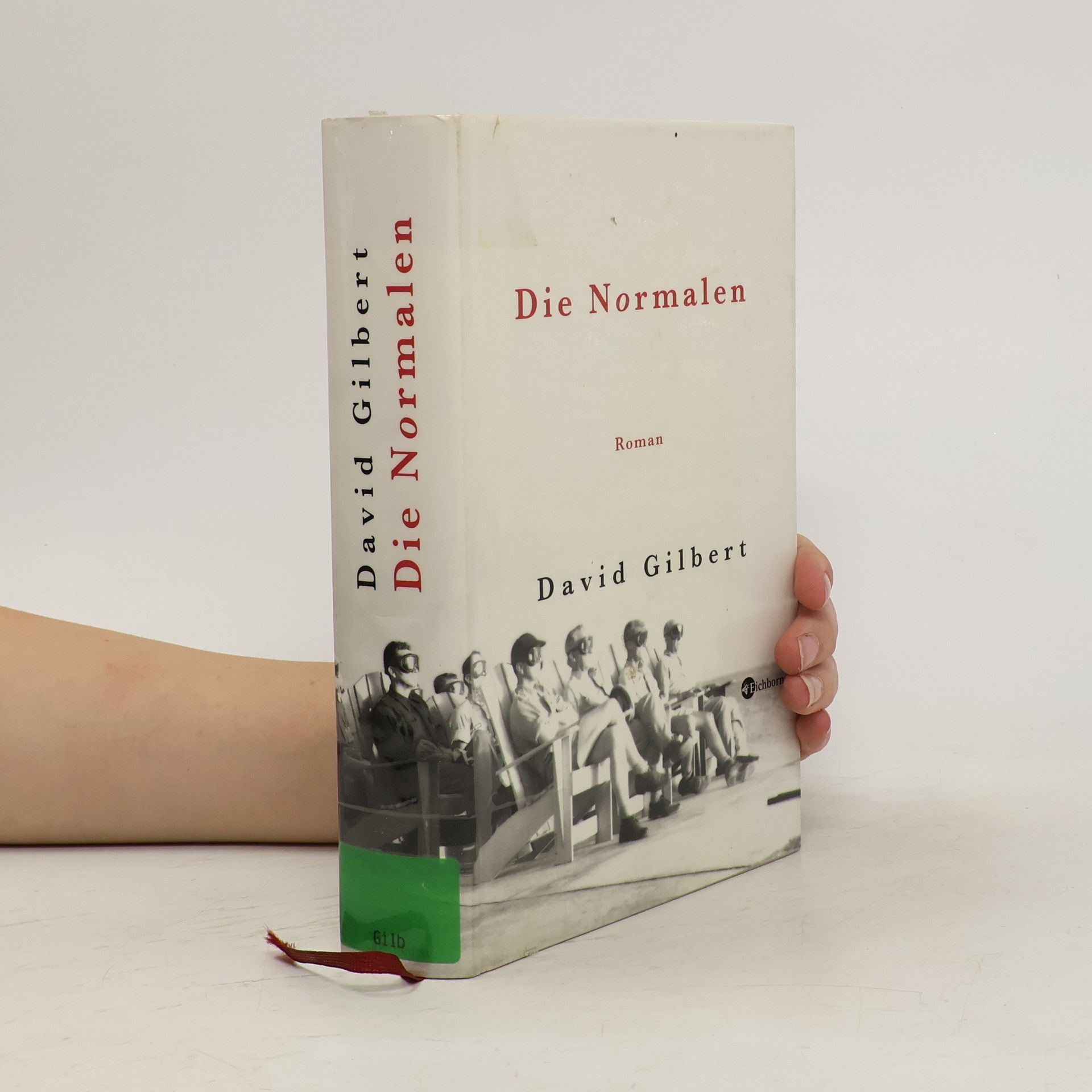 David Gilbert Die Normalen