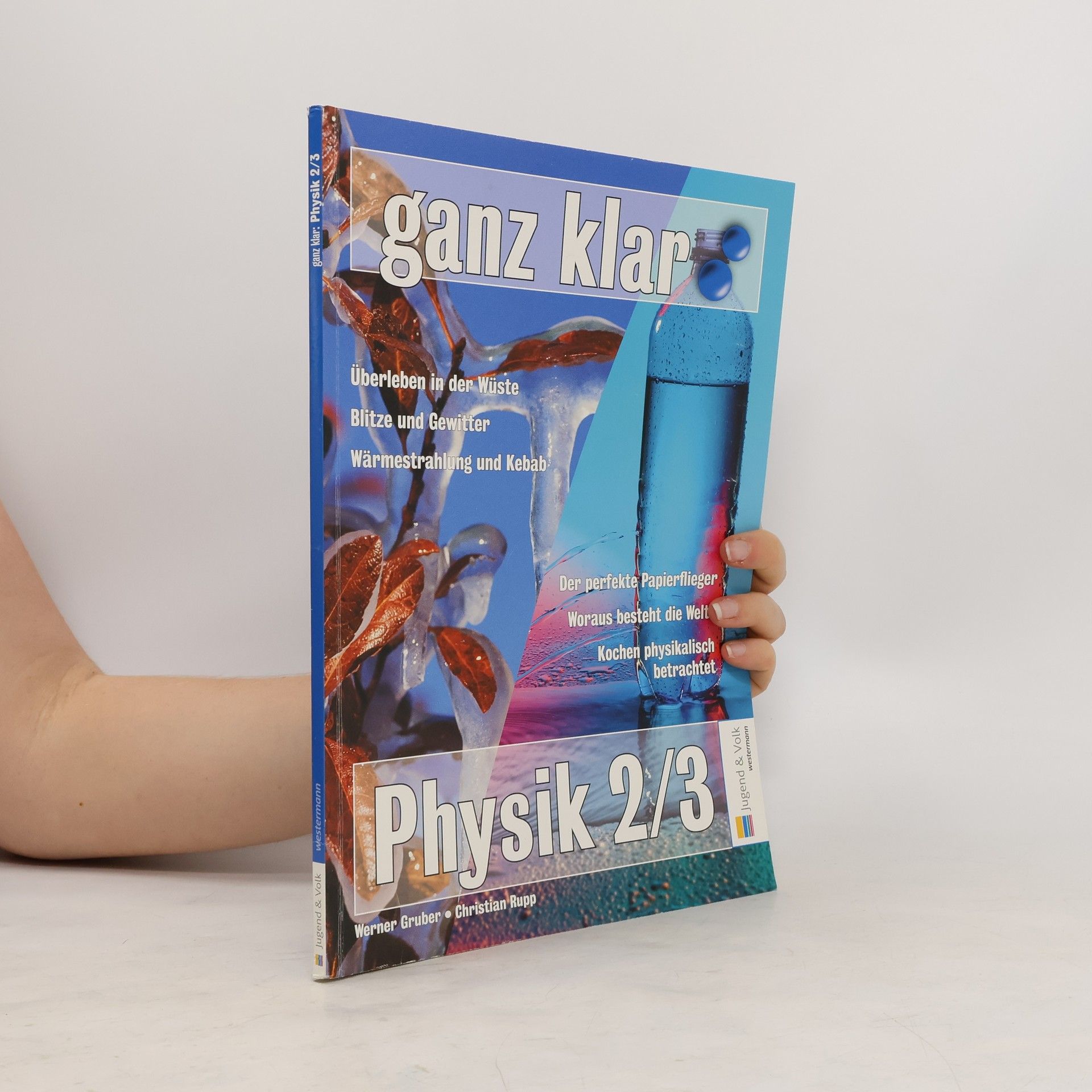 Werner Gruber Ganz klar: Physik. 2/3