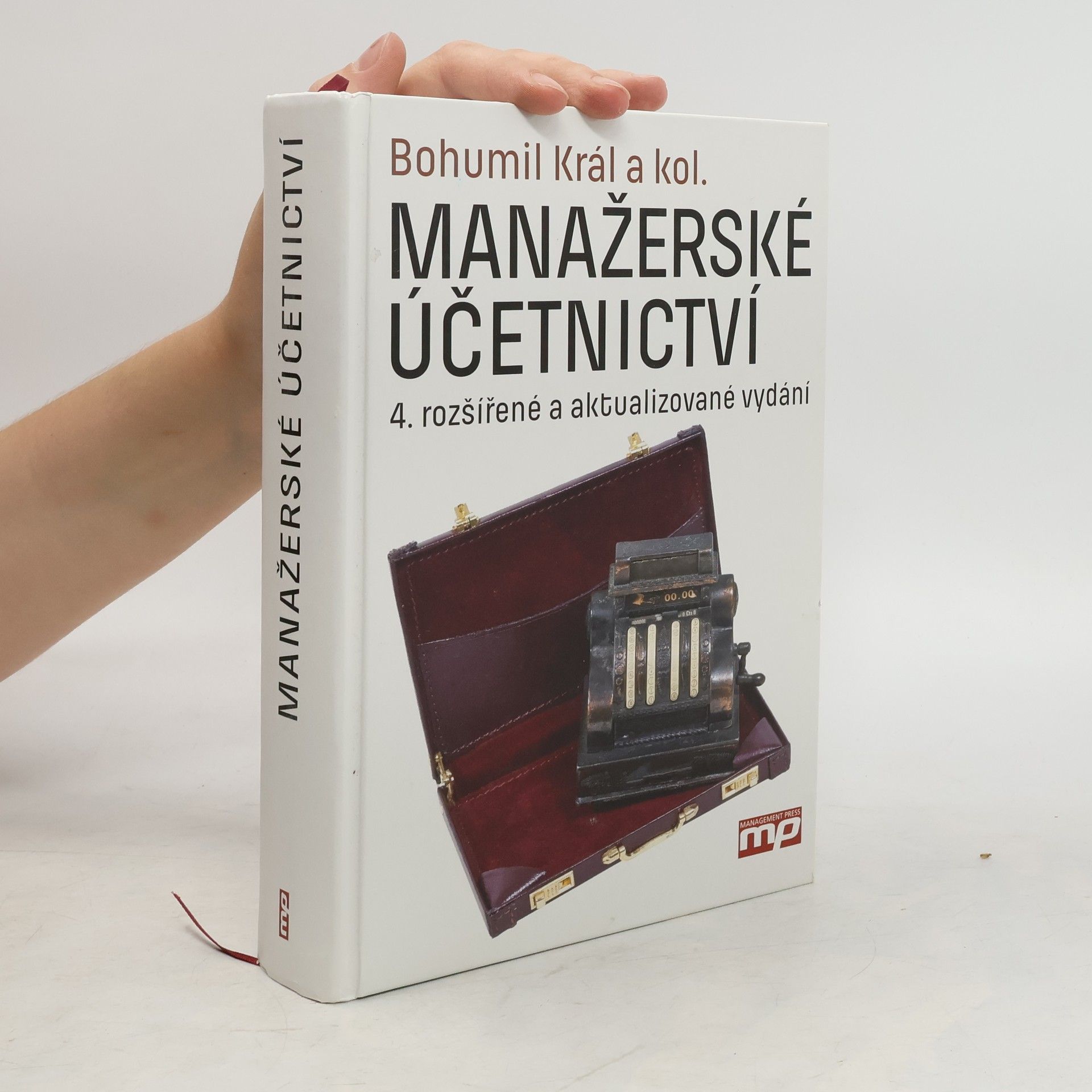 kolektiv Manažerské účetnictví. 4.rozšířené a aktualizované vydání