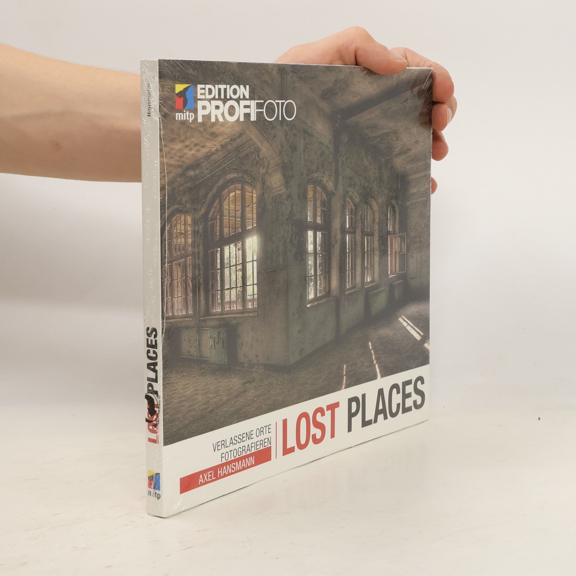 Axel Hansmann Lost Places