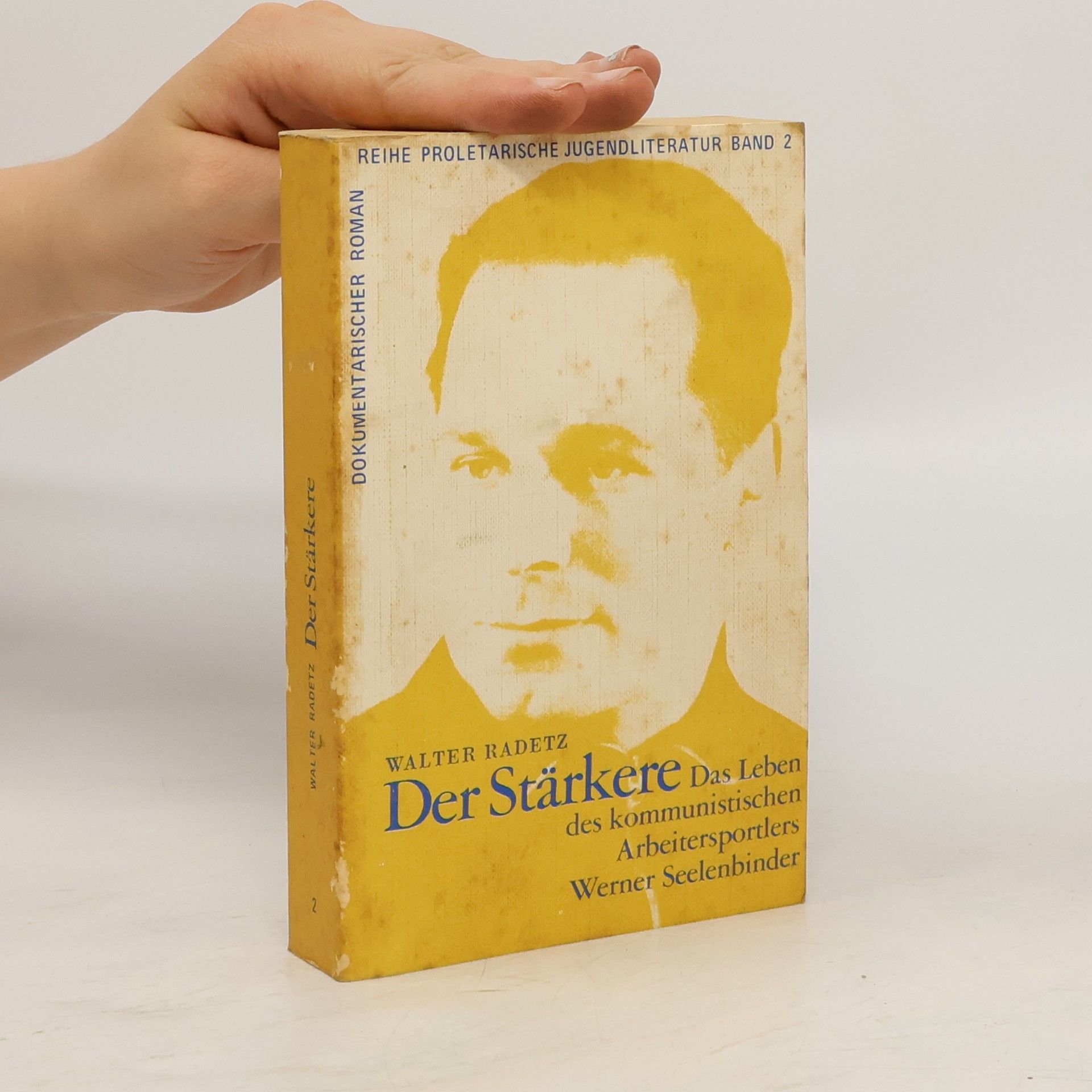 Walter Radetz Der Stärkere