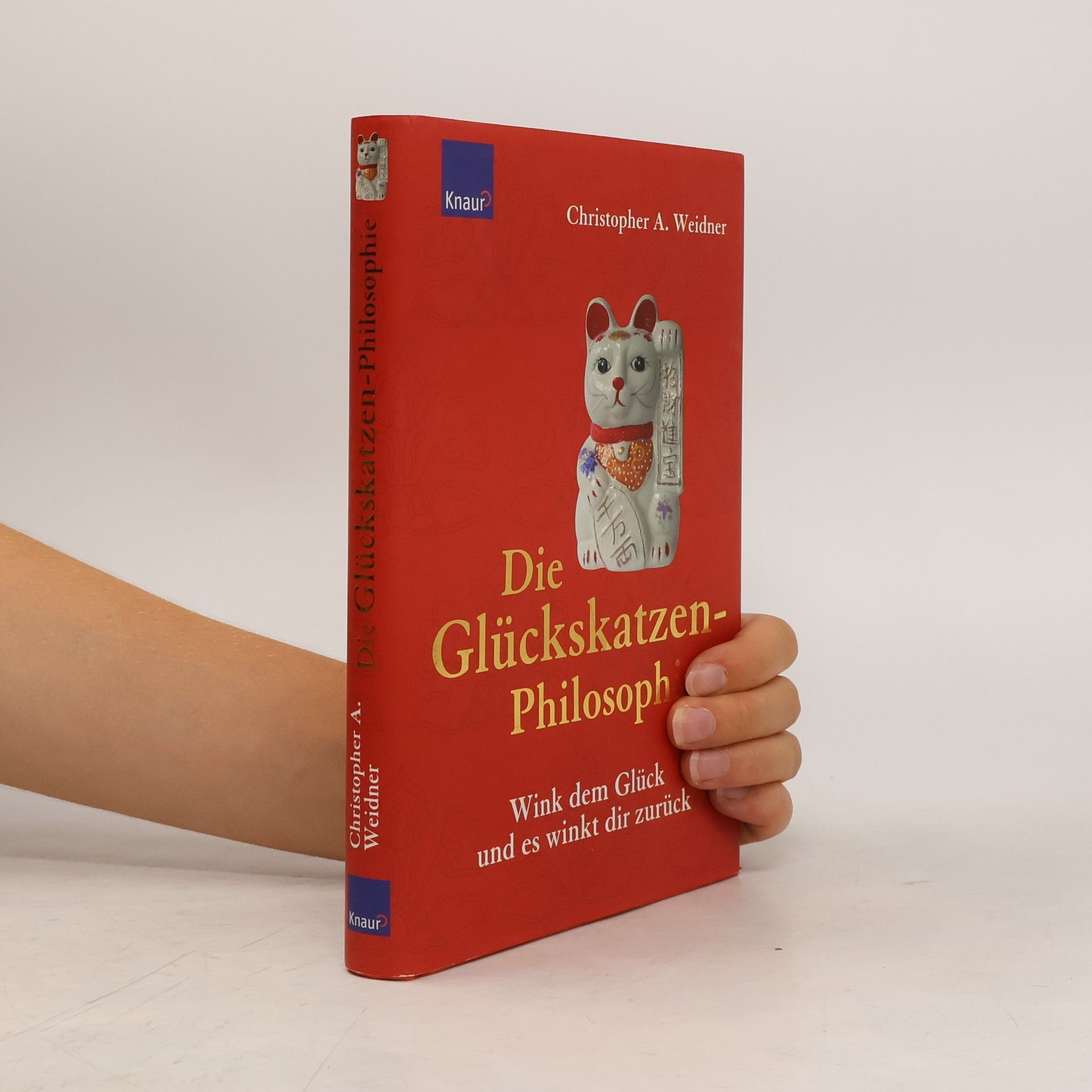 Christopher Weidner Die Glückskatzen-Philosophie