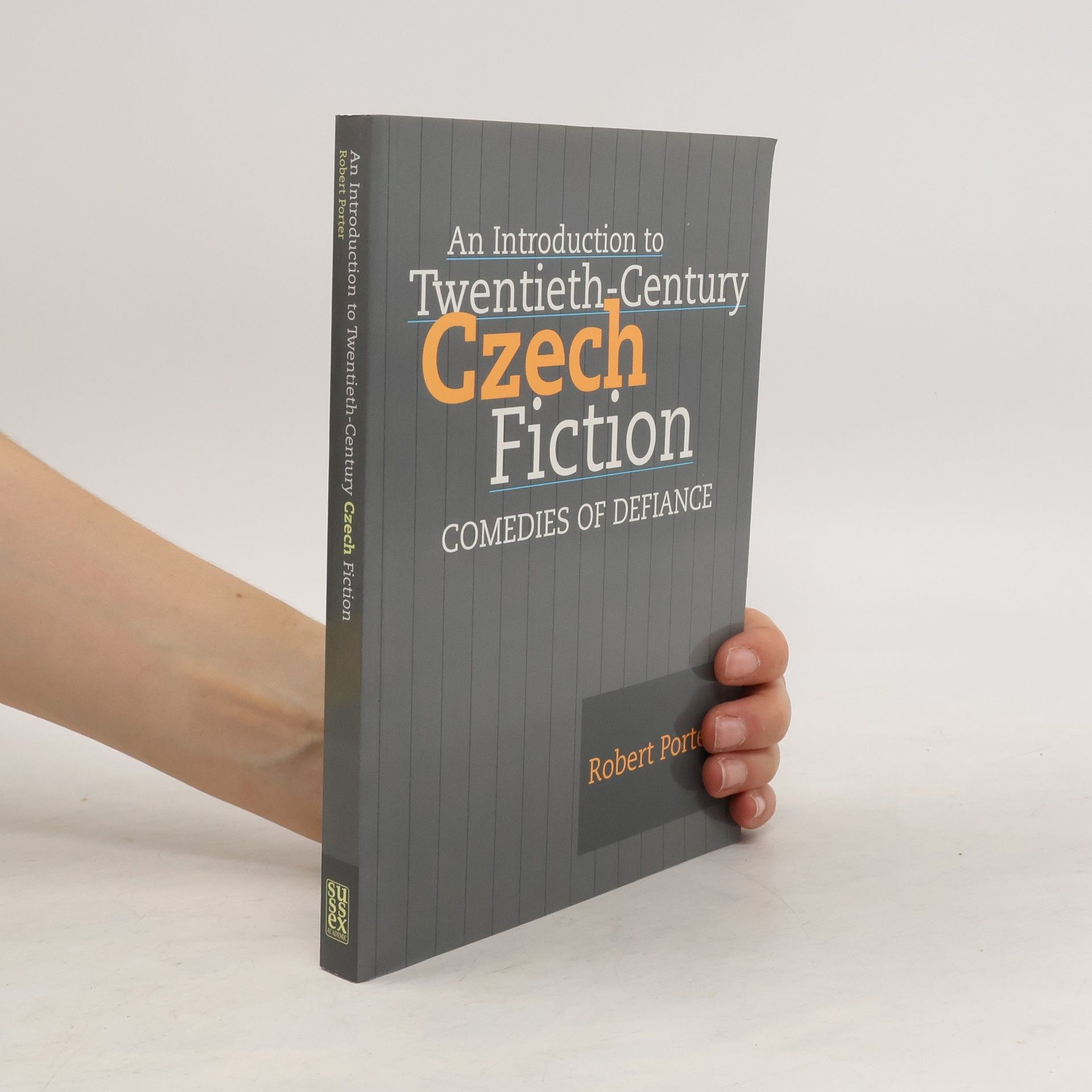 Robert S. Porter An Introduction to Twentieth-Century Czech Fiction