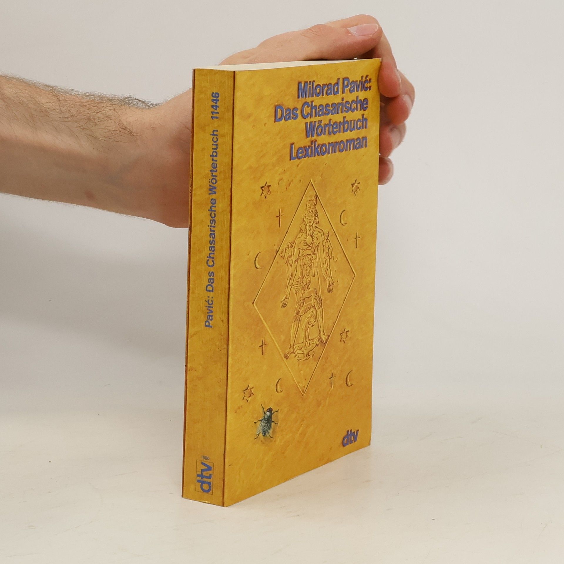 Milorad Pavić Das Chasarische Wörterbuch. Weibliches und männliches Exemplar. Lexikonroman in 100 000 Stichworten