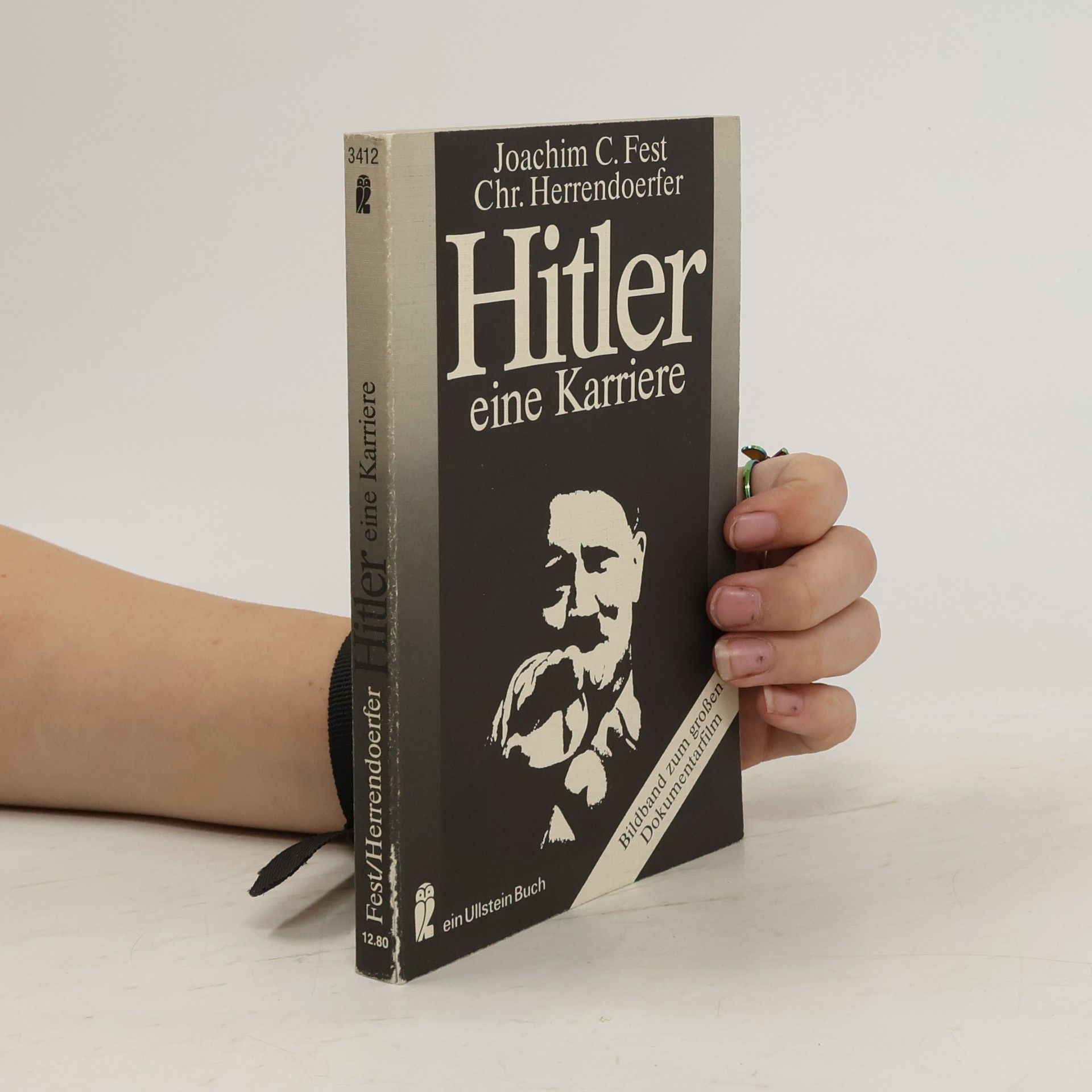Joachim Fest Hitler, eine Karriere