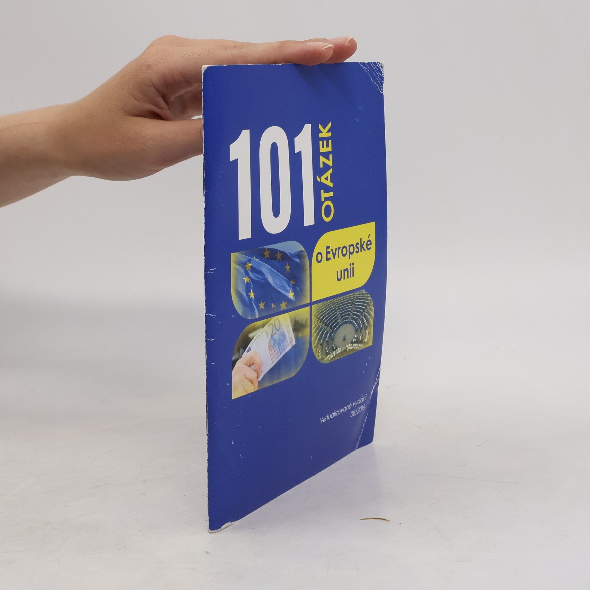 kolektiv 101 otázek o Evropské unii
