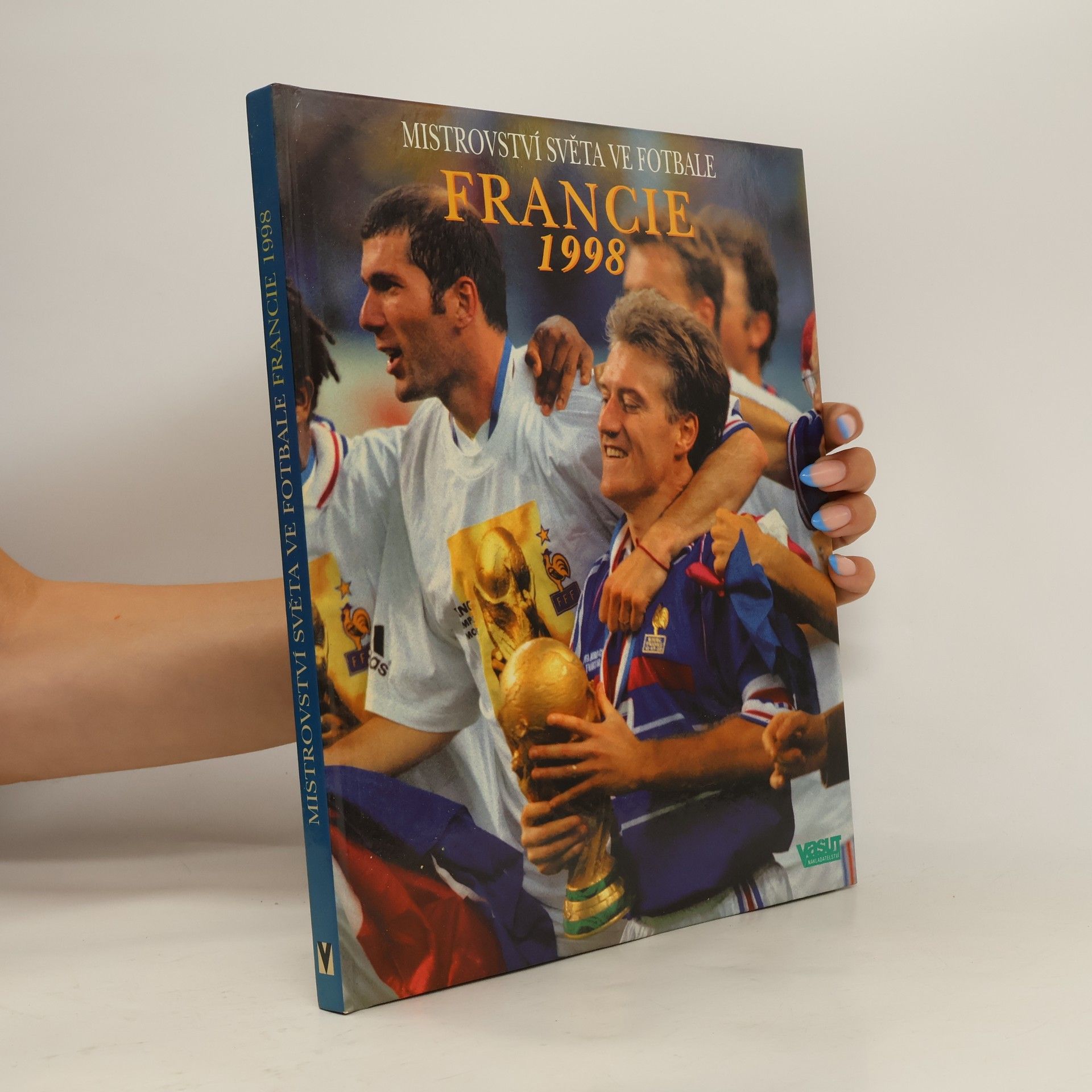 Karel Felt Mistrovství světa ve fotbale: Francie 1998