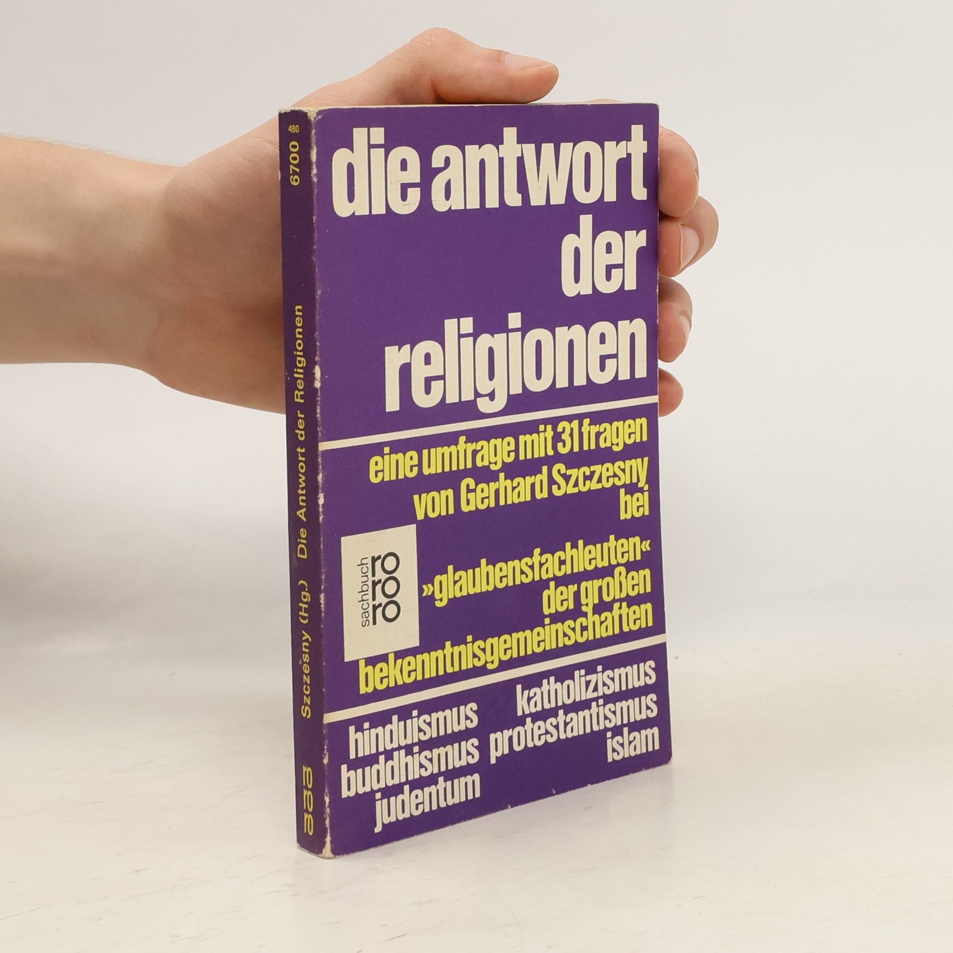 Gerhard Szczesny Die Antwort der Religionen