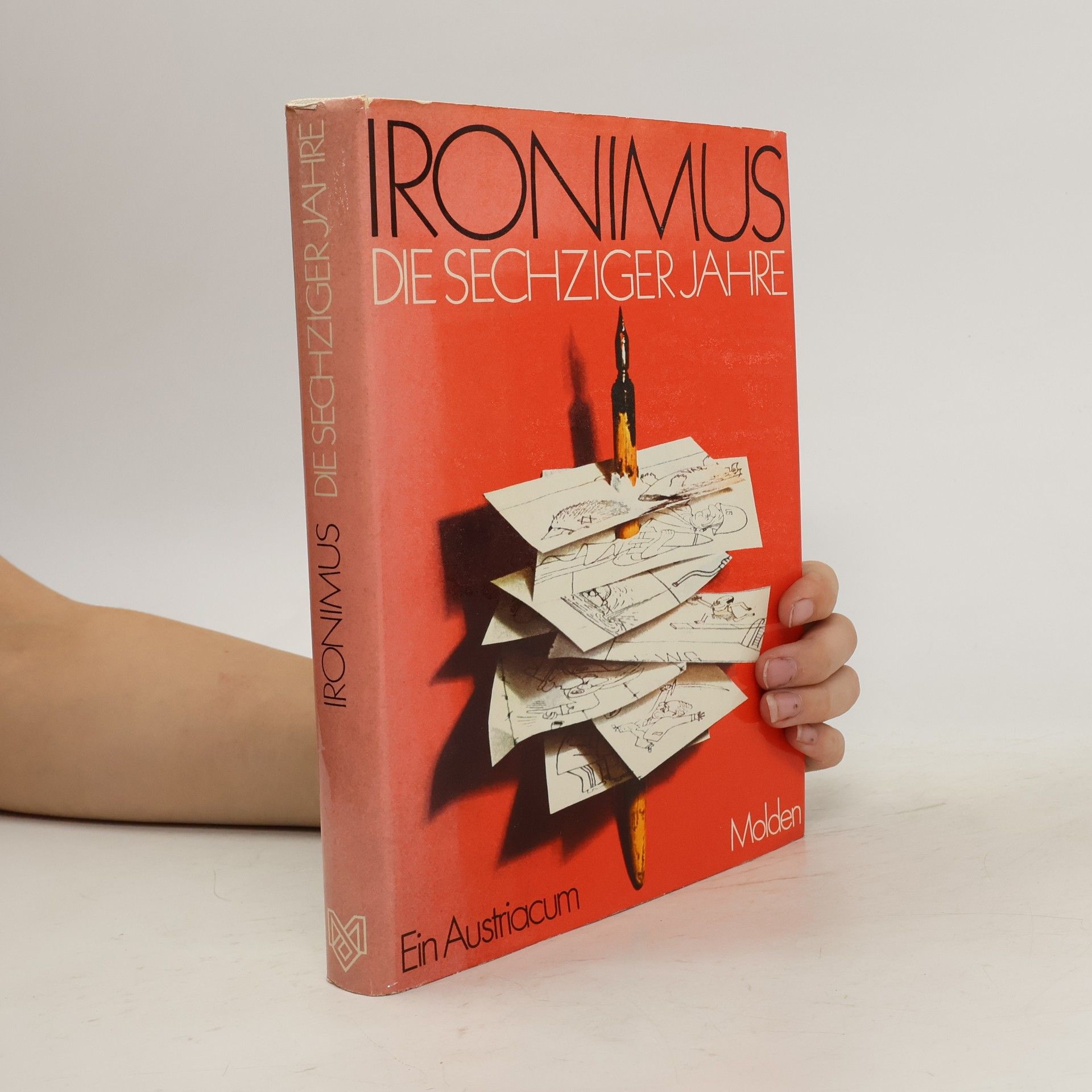 Hellmuth Andics Ironimus. Die sechziger Jahre. Karikaturen aus den Jahren 1960-1970