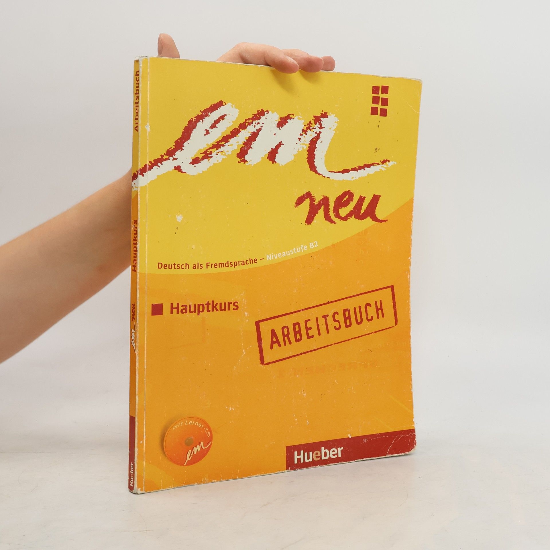 Susanne Schwalb Em neu Hauptkurs : Deutsch als Fremdsprache. Niveaustufe B2, Ausgabe 2008 [Arbeitsbuch]