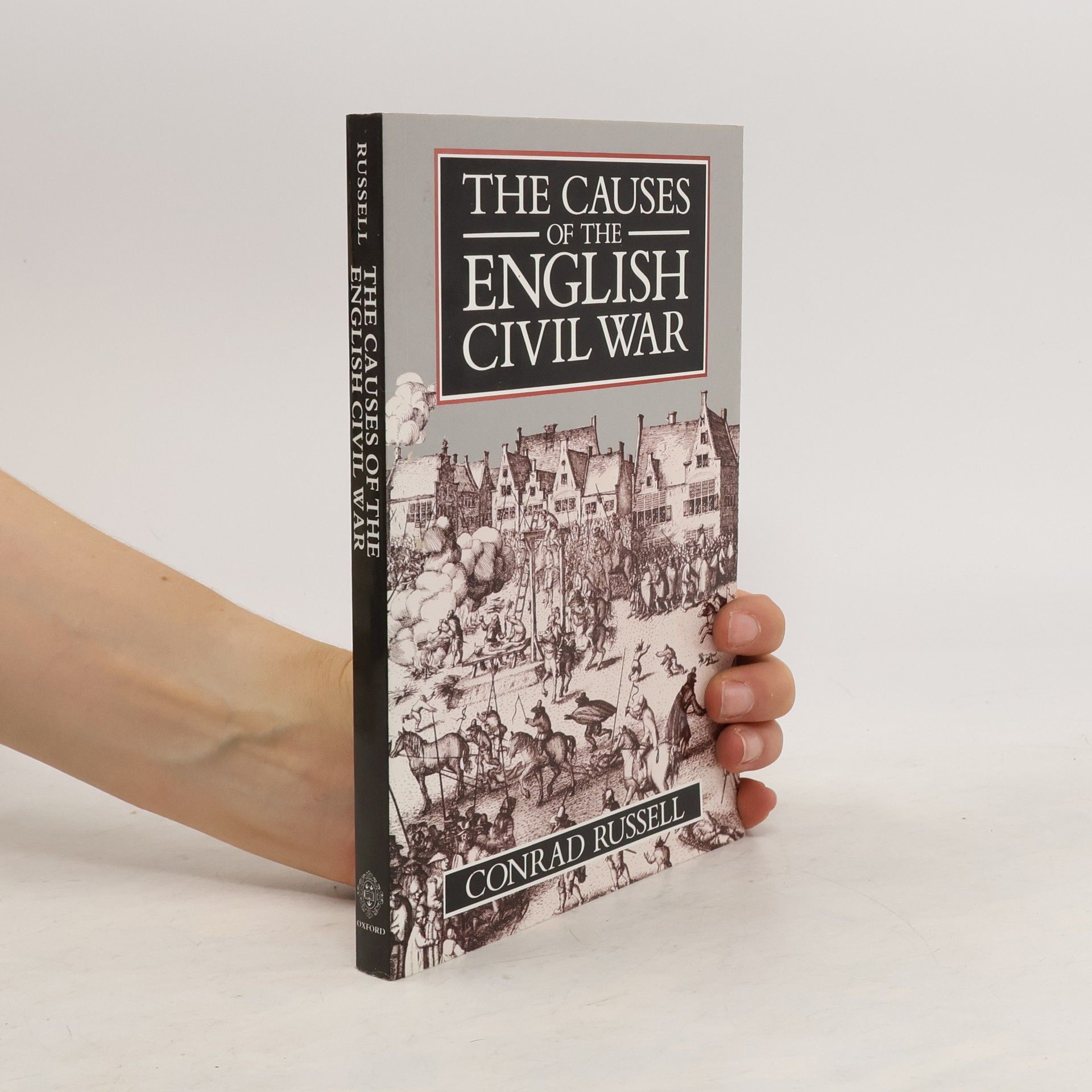 Conrad Russell The Causes of the English Civil War