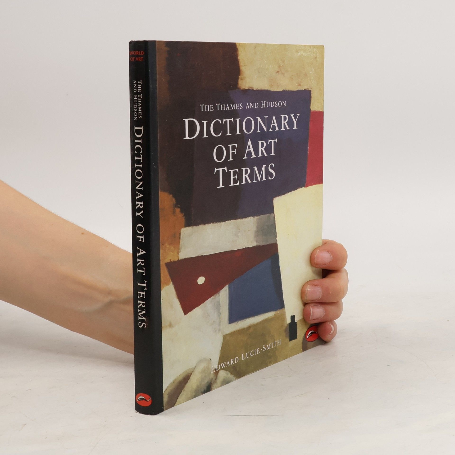 Edward Lucie Smith The Thames and Hudson Dictionary of Art Terms