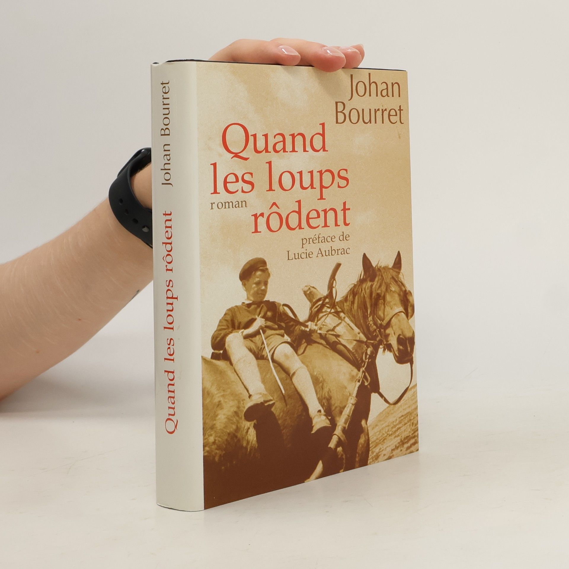 Johan Bourret Quand les loups rôdent