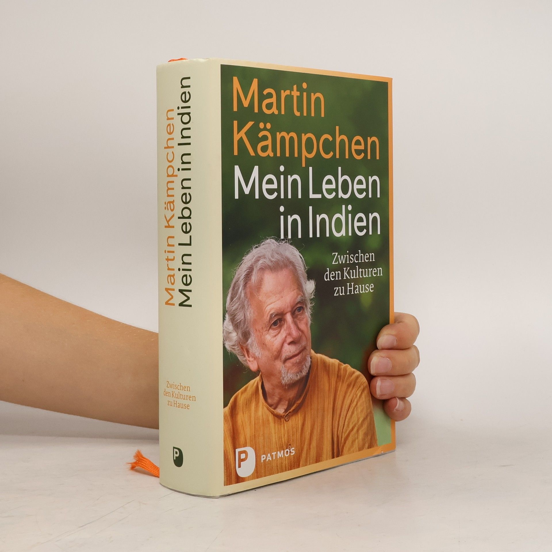 Martin Kämpchen Mein Leben in Indien