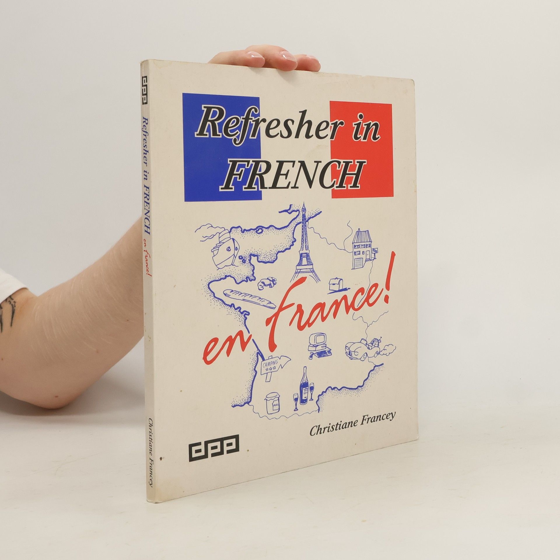 Christiane Francey Refresher in French