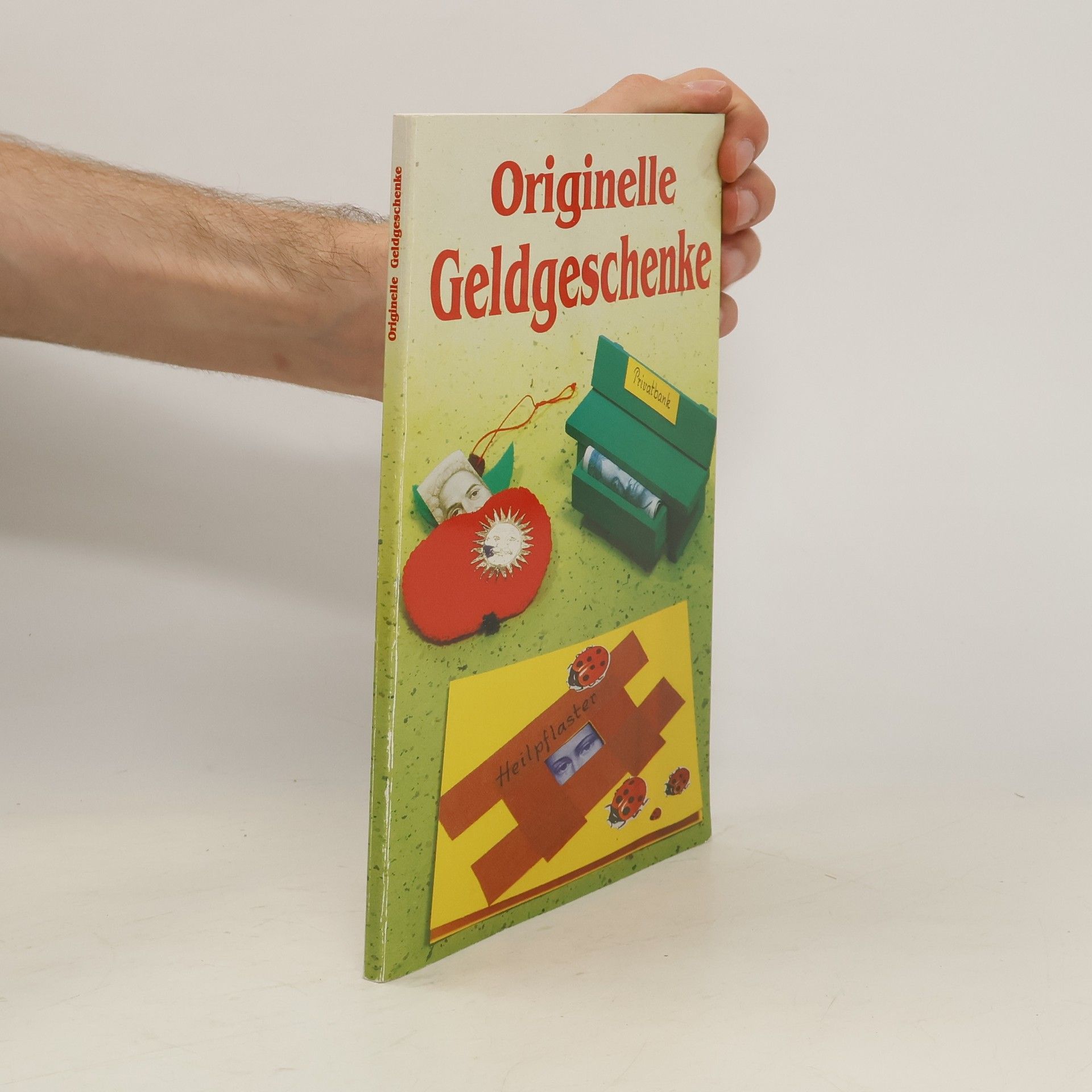 Various authors Originelle Geldgeschenke