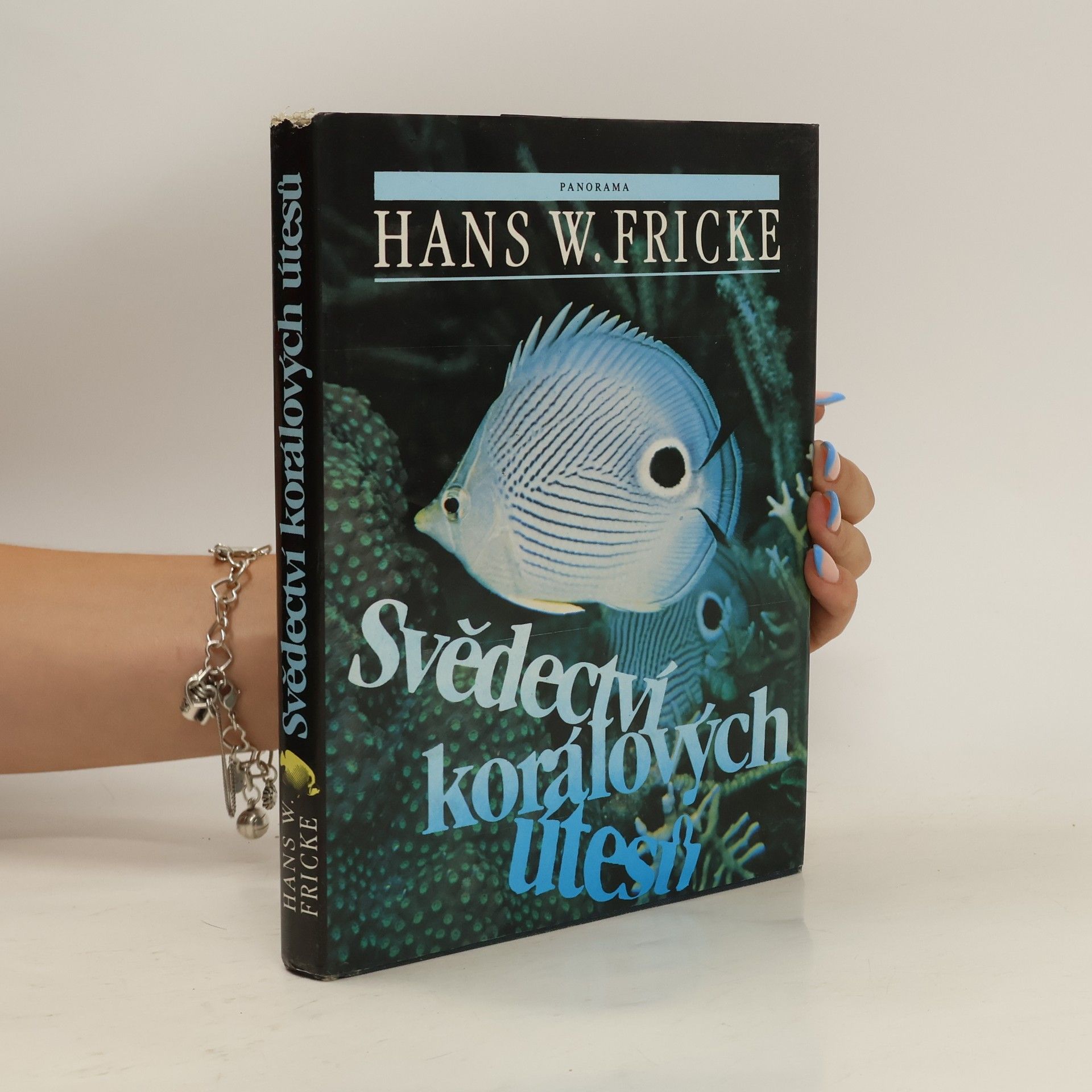 Hans W. Fricke Svědectví korálových útesů