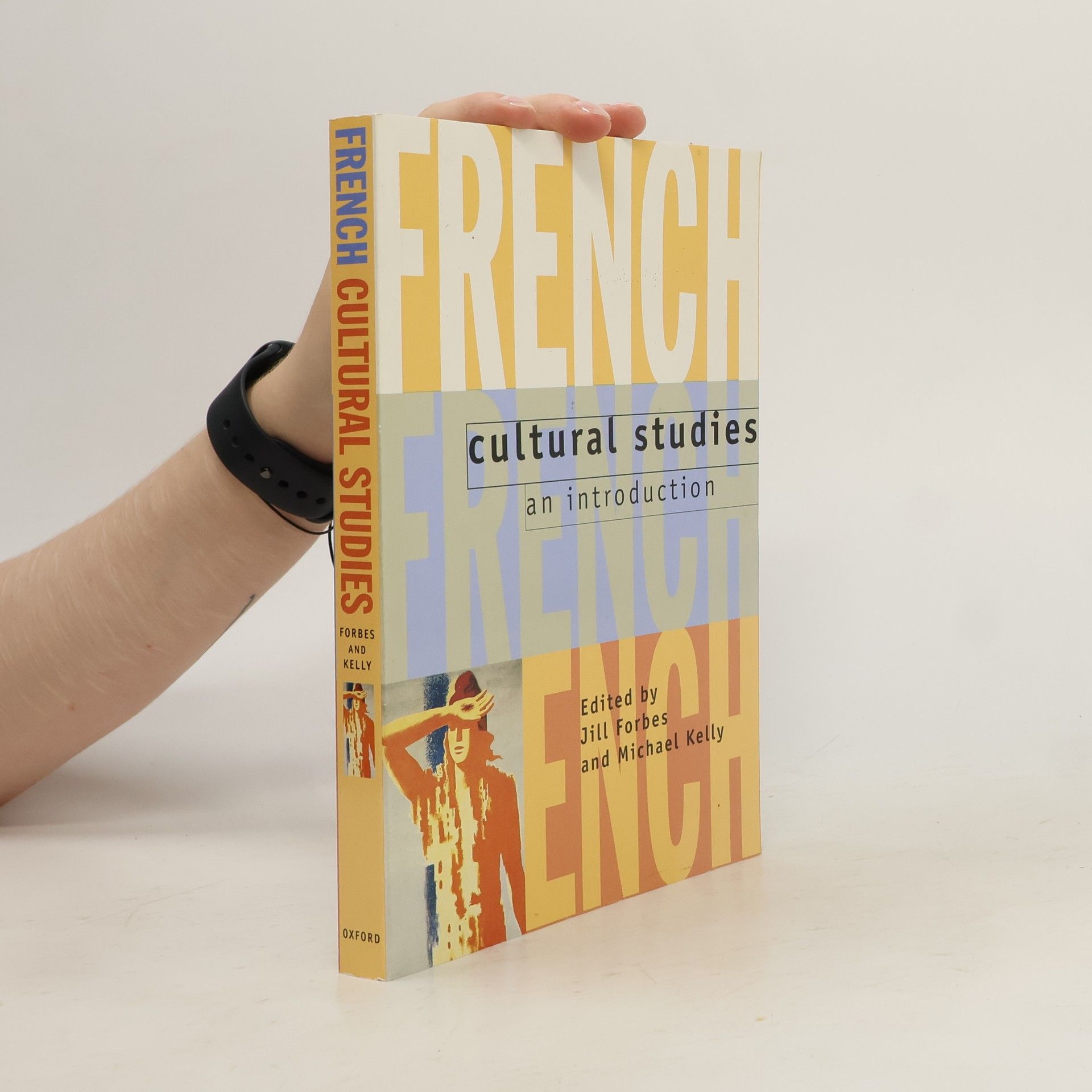 Jill Forbes French Cultural Studies