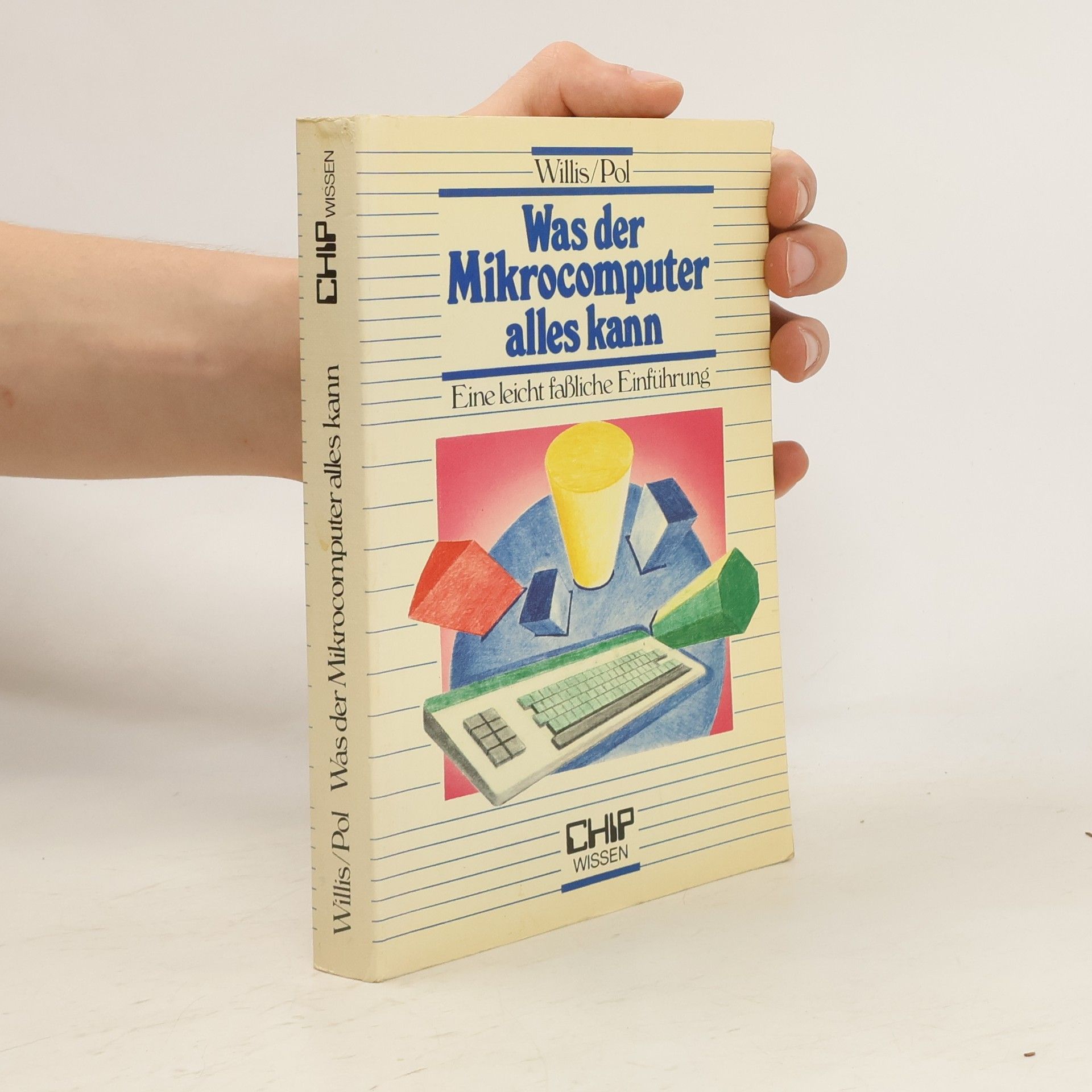 Jerry Willis Was der Mikrocomputer alles kann