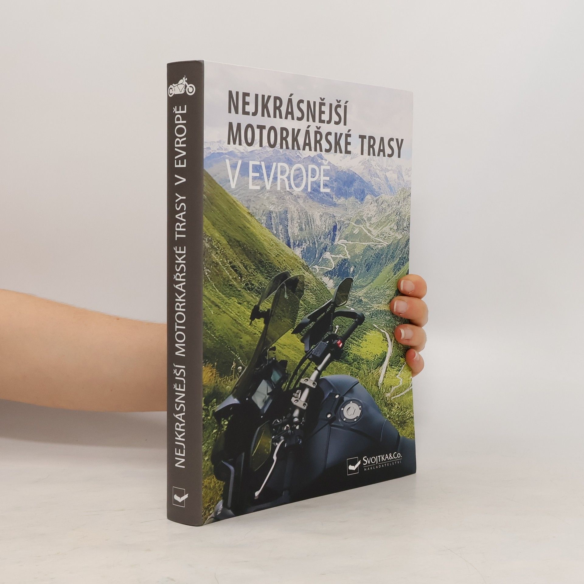 Autorenkollektiv Nejkrásnější motorkářské trasy v Evropě