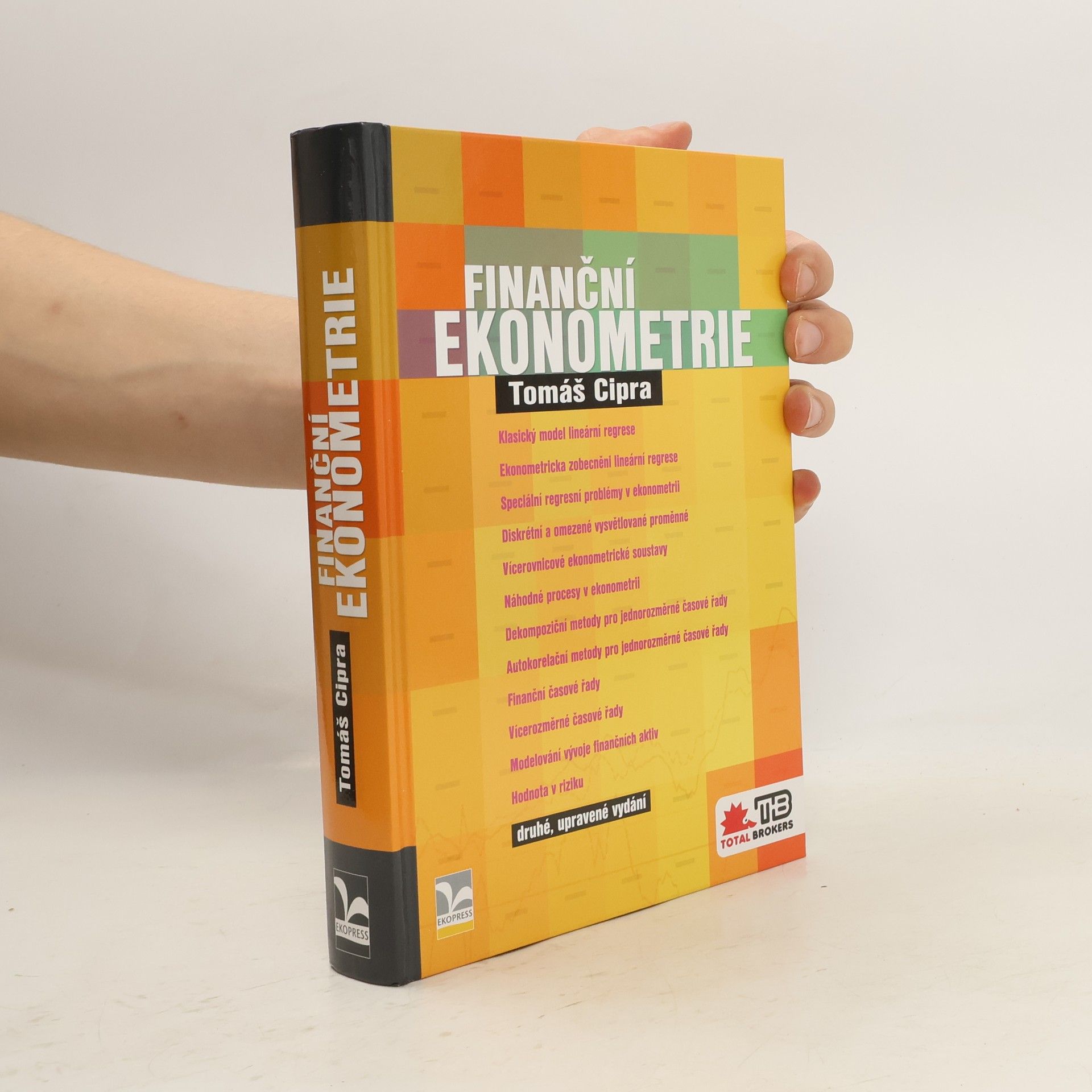 Tomáš Cipra Finanční ekonometrie