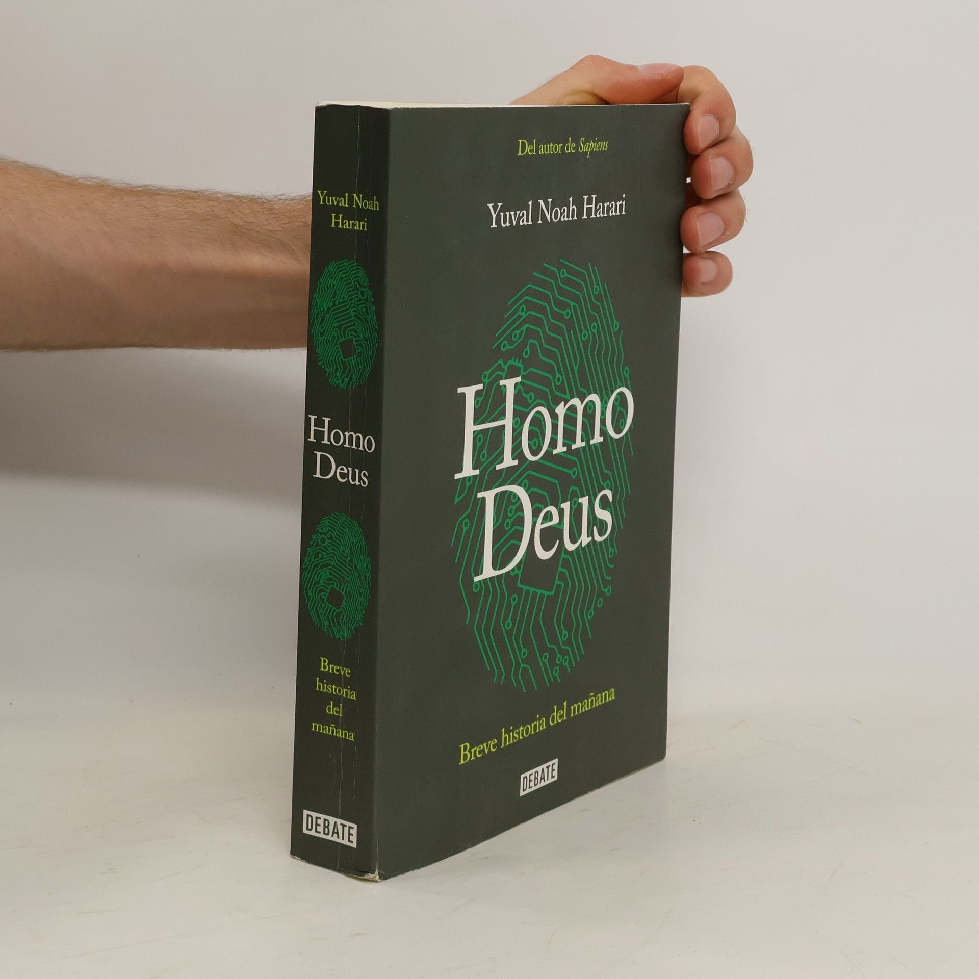 Yuval Noah Harari Homo Deus. Breve historia del mañana