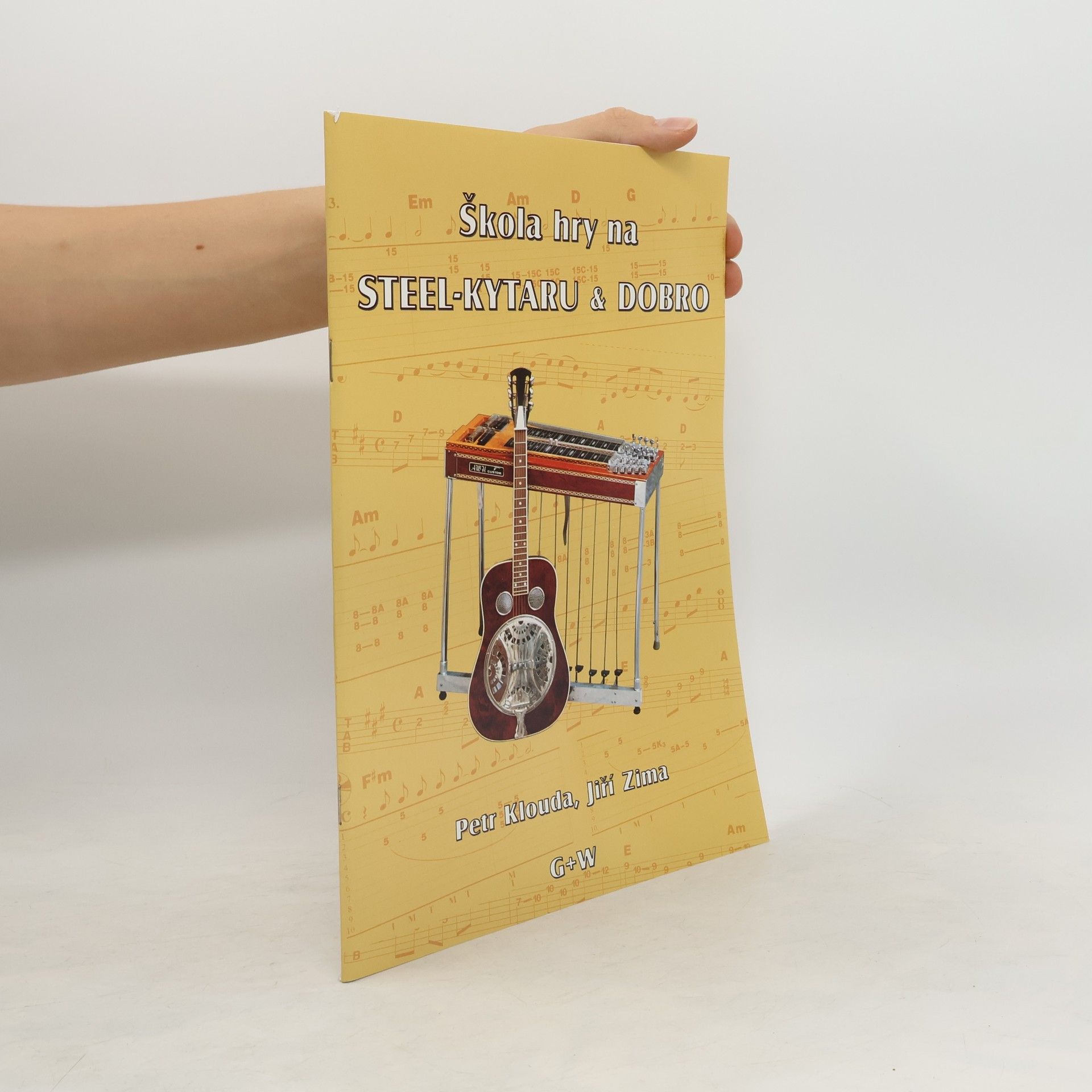 G+W Škola na steel kytaru a dobro + CD