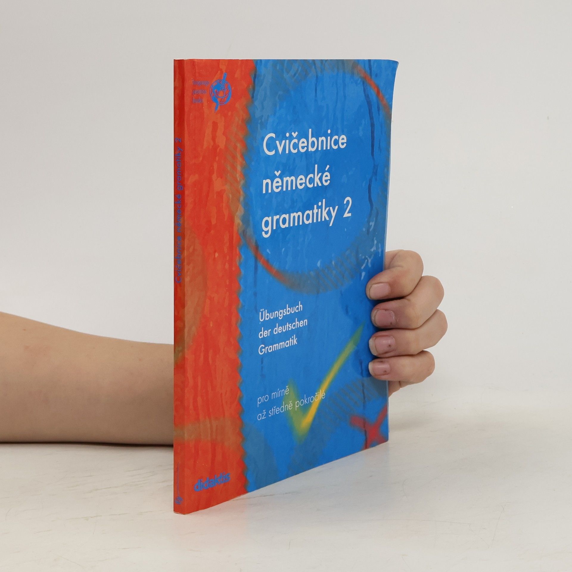 Zuzana Raděvová Cvičebnice německé gramatiky 2