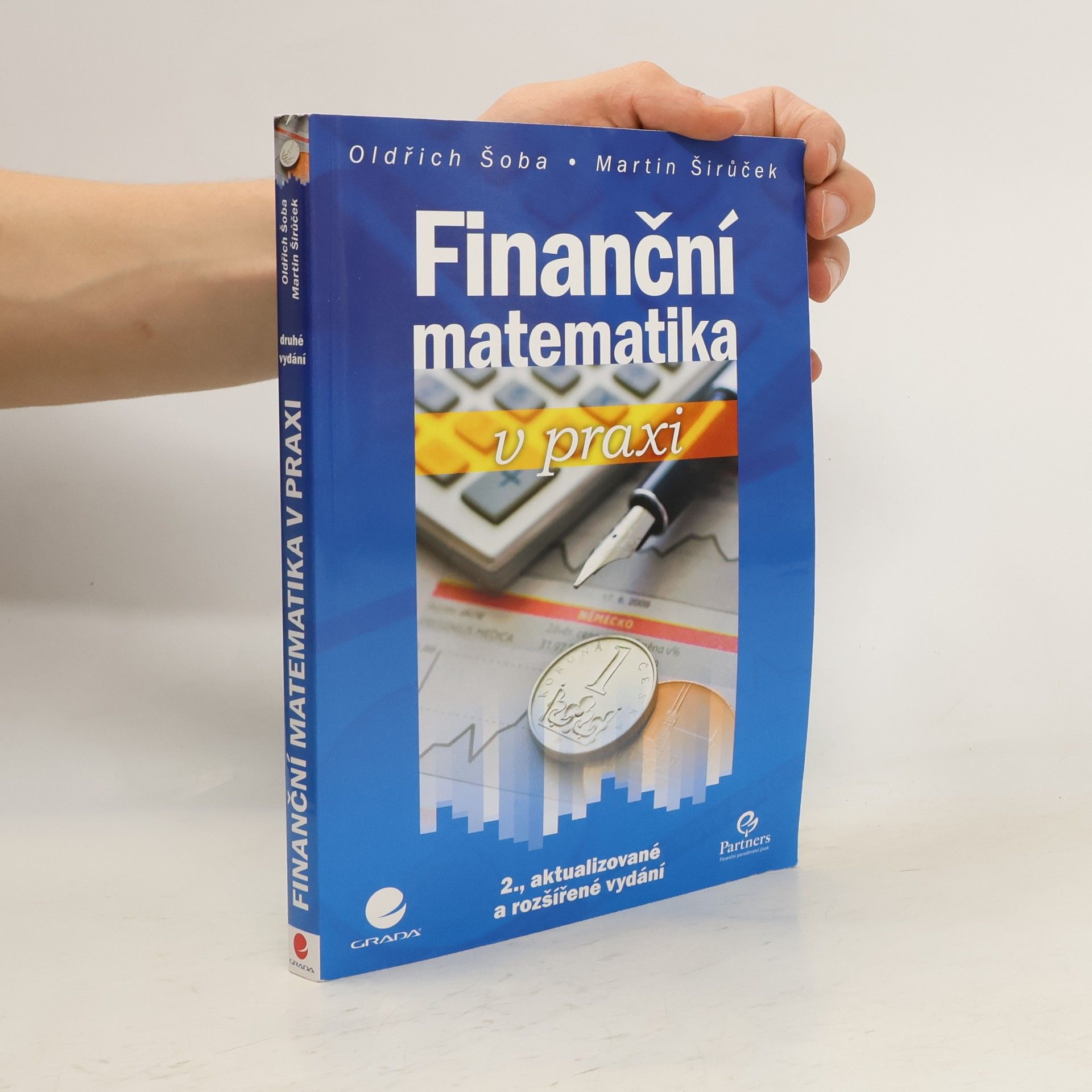 Oldřich Šoba Finanční matematika v praxi