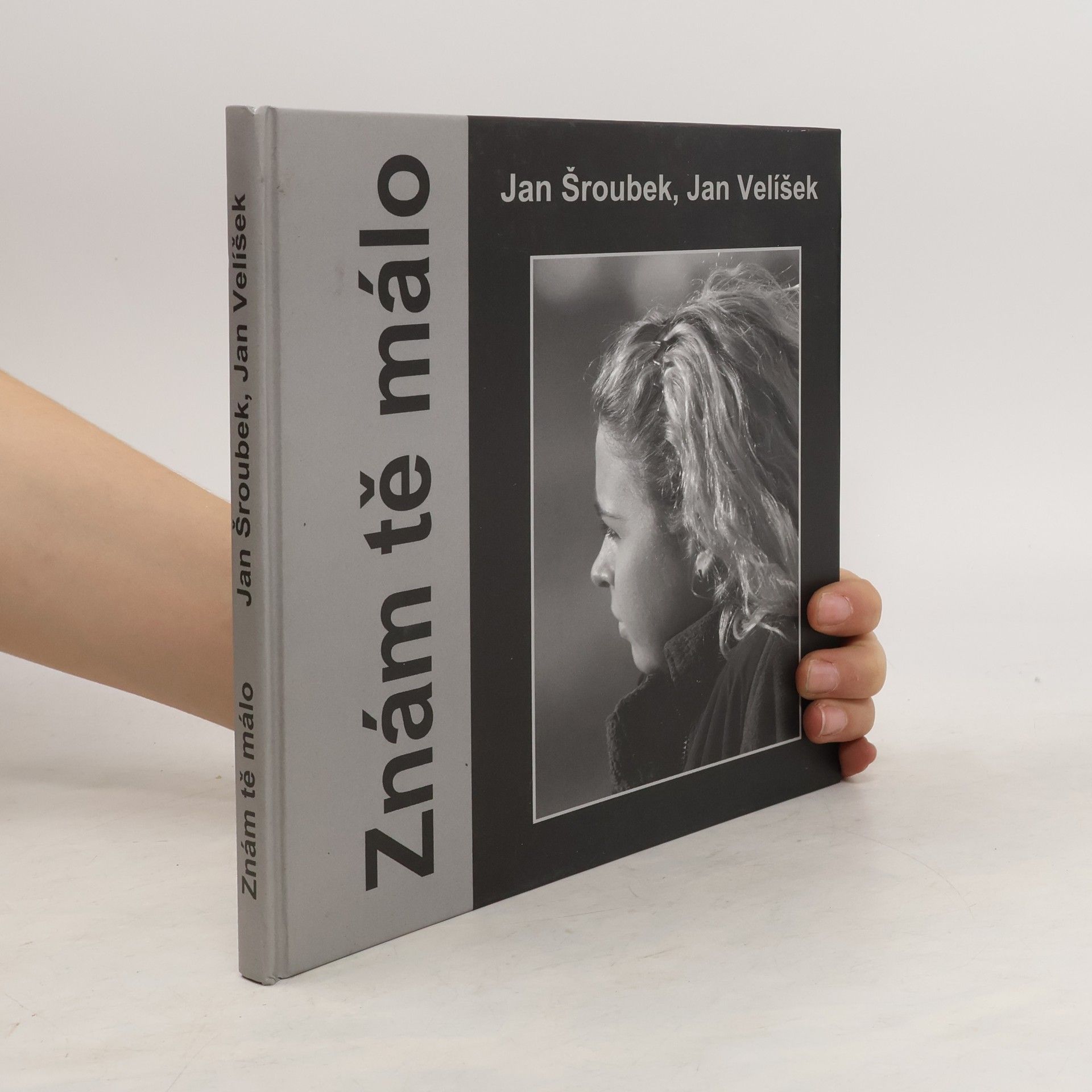 Jan Šroubek Znám tě málo